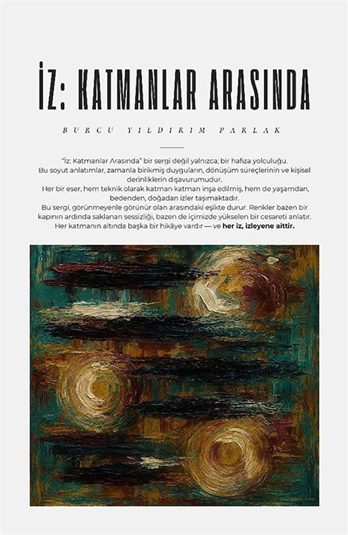 İz: Katmanlar Arasında / Burcu Yıldırım Parlak