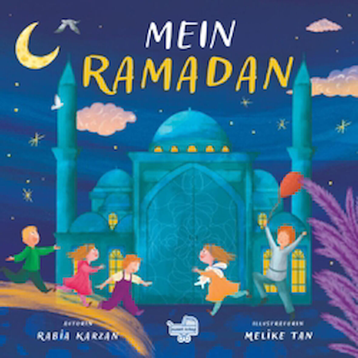 Mein Ramadan “Almanca Benim İçin Ramazan”