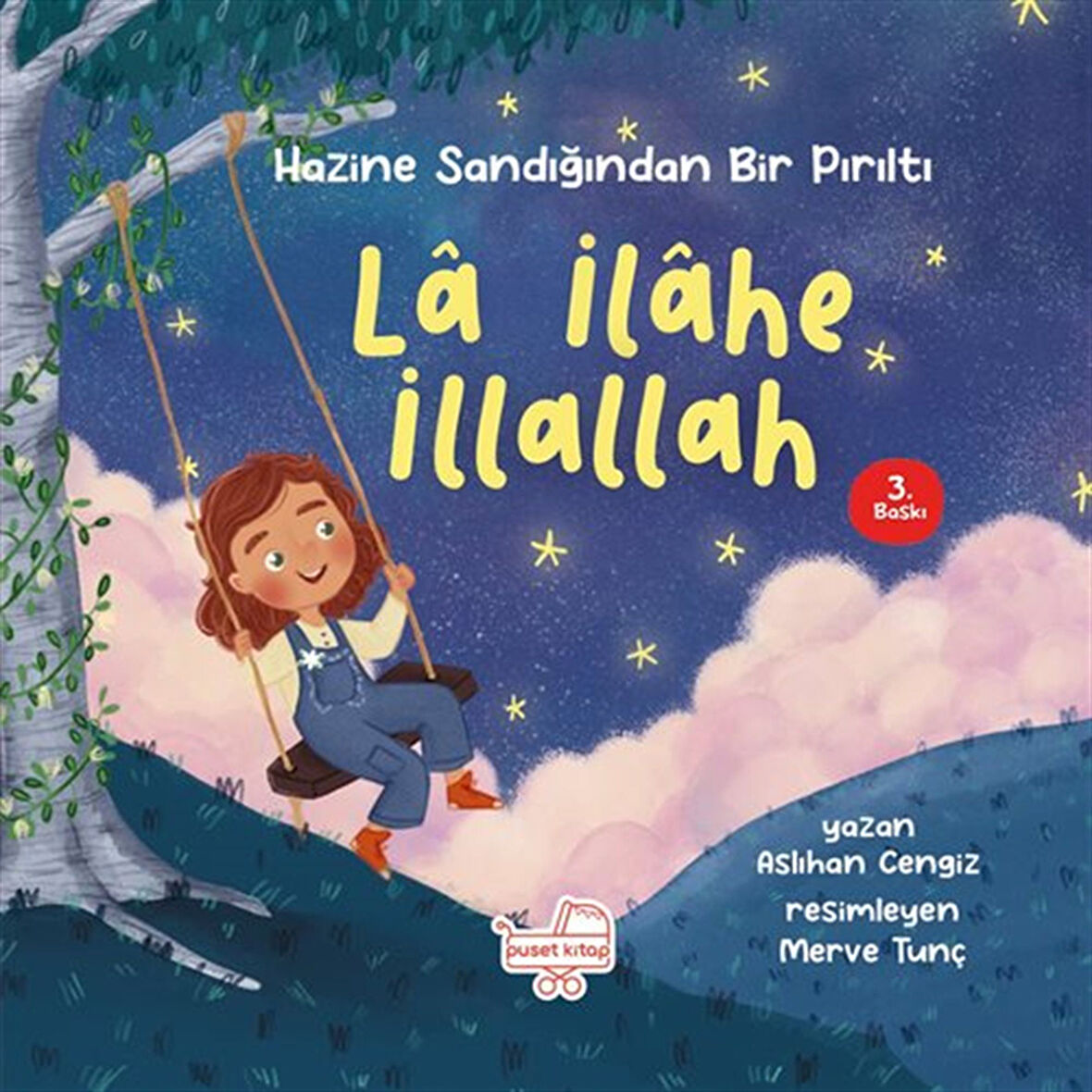 La İlahe İllallah / Hazine Sandığından Bir Pırıltı / Aslıhan Cengiz