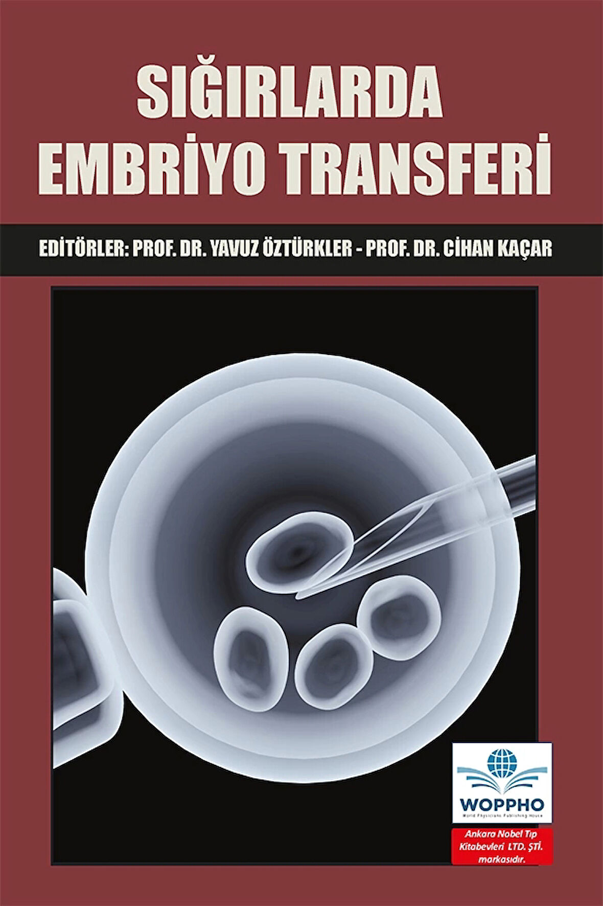 Sığırlarda Embriyo Transferi