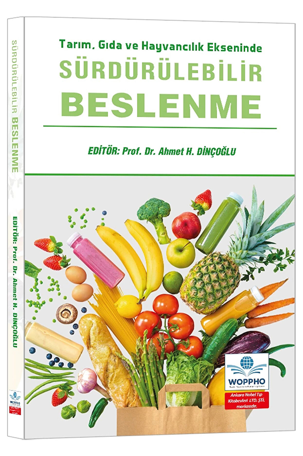 Tarım, Gıda ve Hayvancılık Ekseninde Sürdürülebilir Beslenme