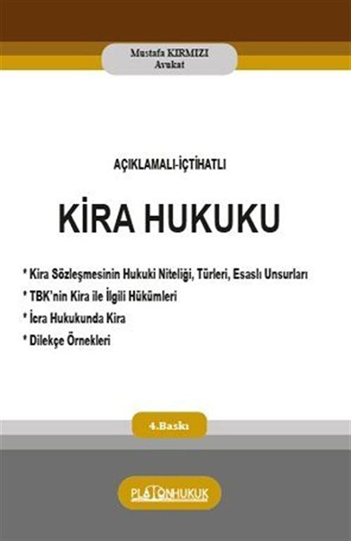 Kira Hukuku / Av. Mustafa Kırmızı