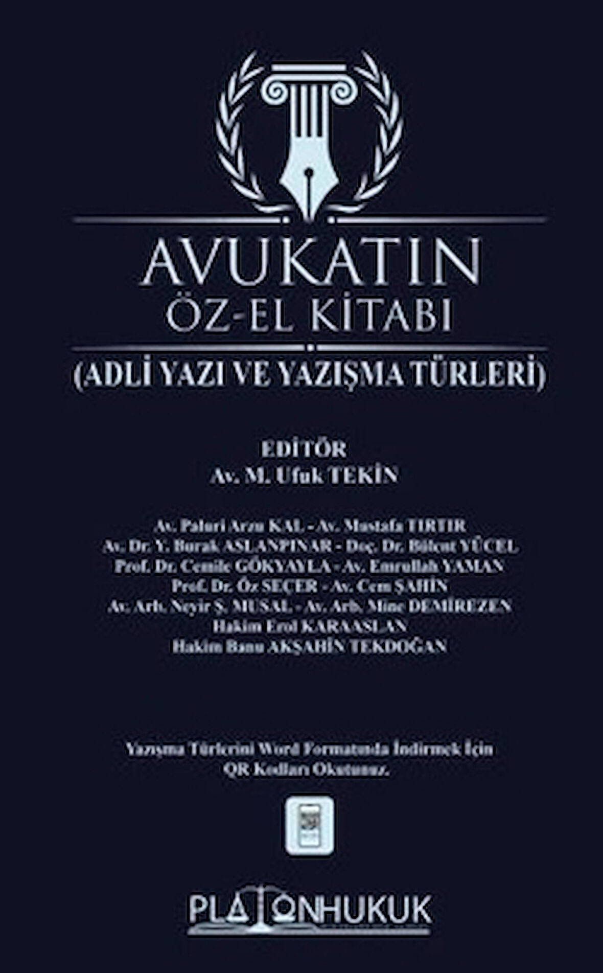 Avukatın Öz-El Kitabı Adli Yazı Ve Yazışma Türleri