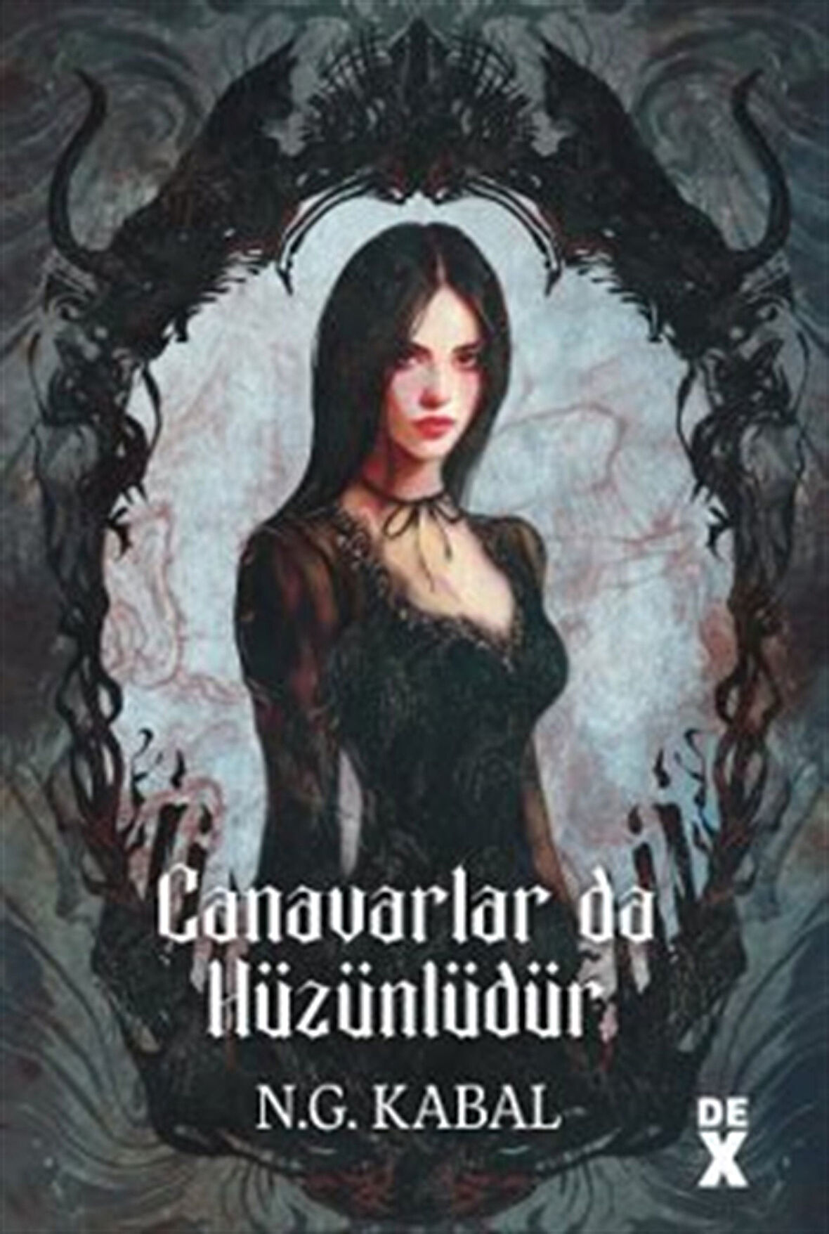 Canavarlar da Hüzünlüdür / Canavarların da Kalbi Varmış 2 (Ciltli) / N. G. Kabal