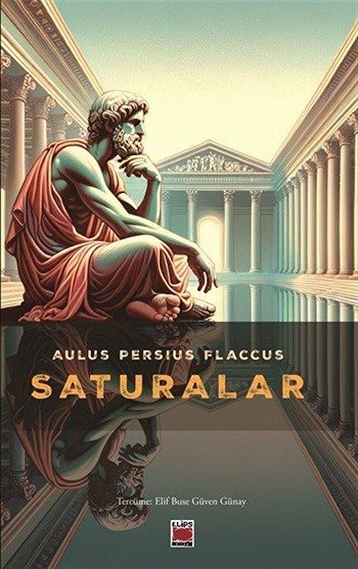 Saturalar / Aulus Persius Flaccus