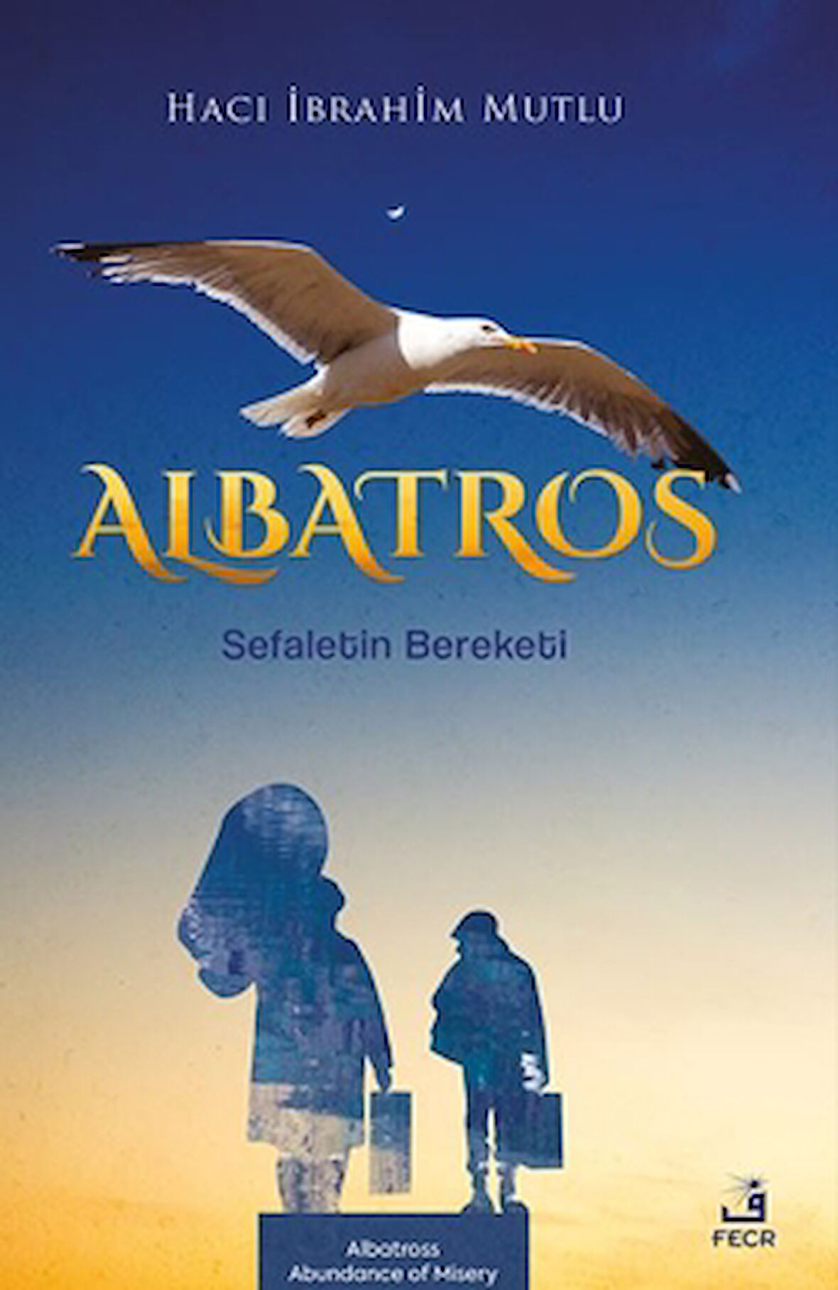 Albatros Sefaletin Bereketi