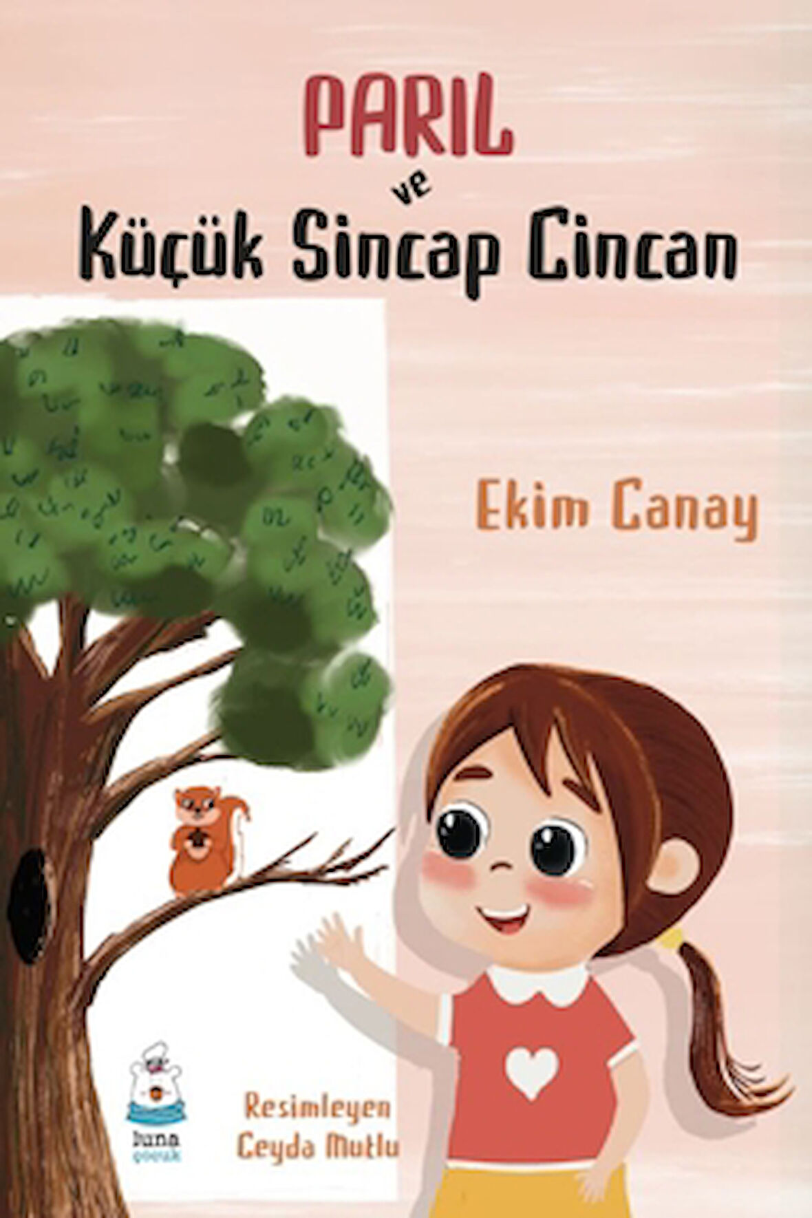 Parıl ve Küçük Sincap Cincan