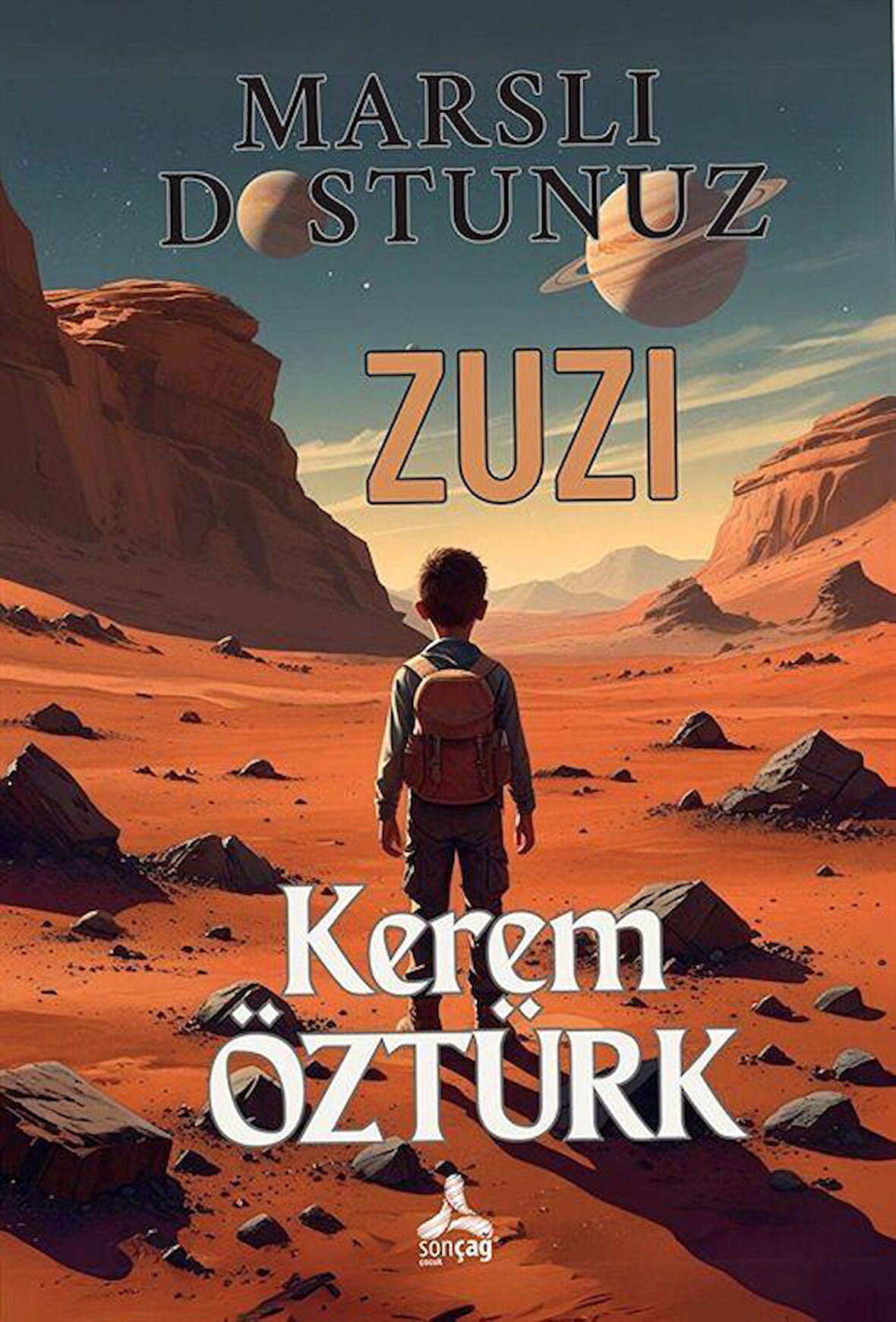 Marslı Dostunuz Zuzi / Kerem Öztürk