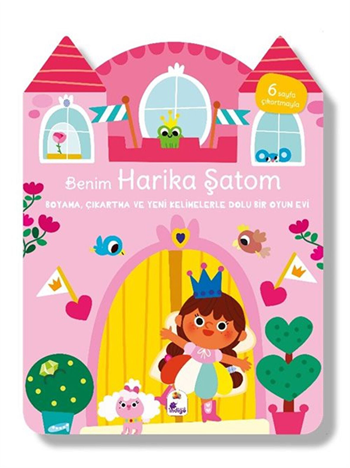 Benim Harika Şatom Boyama, Çıkartma ve Yeni Kelimelerle Dolu Bir Oyun Evi (6 Sayfa Çıkartmasıyla)