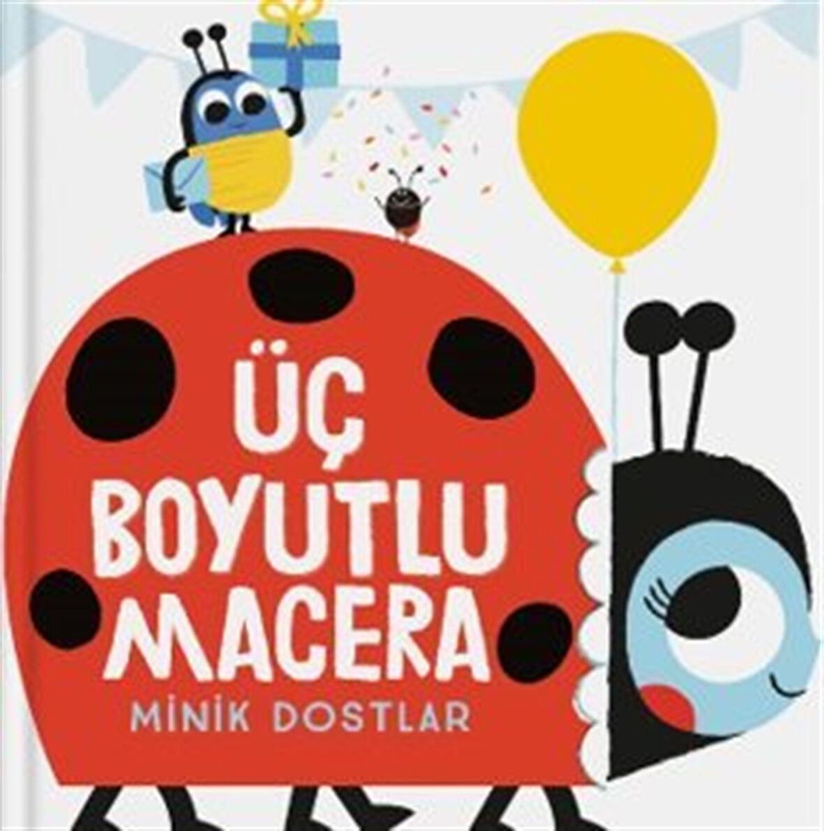 Üç Boyutlu Macera / Minik Dostlar / Kolektif