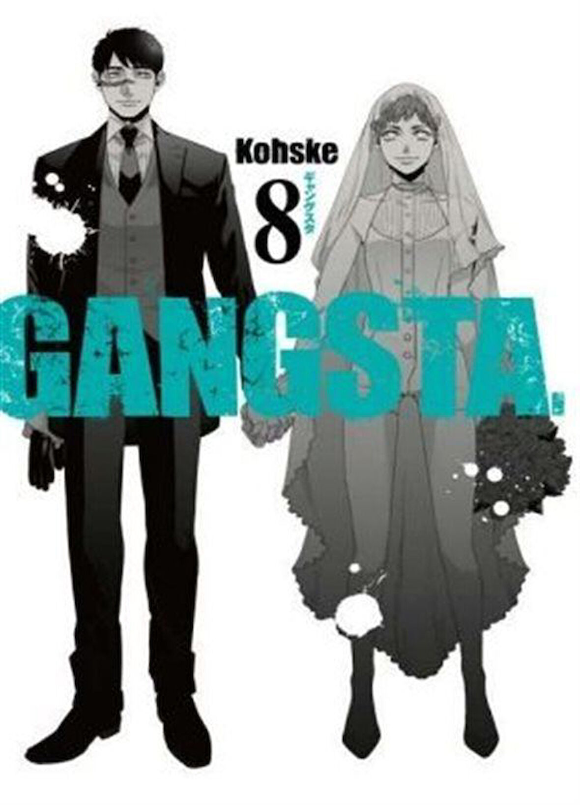 Gangsta Cilt 8 / Kohske