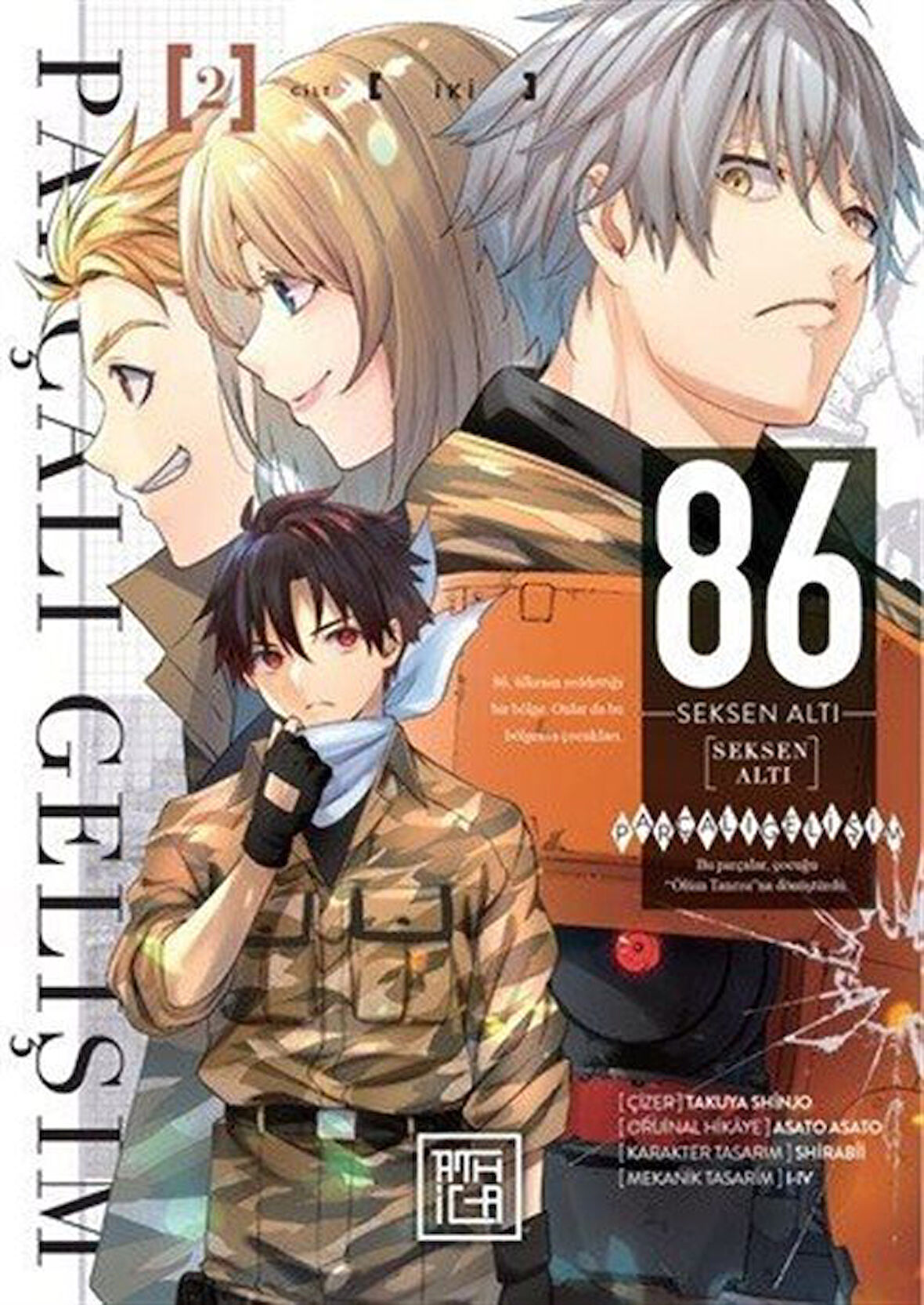 86: Seksen Altı Parçalı Gelişim 2 / Asato Asato