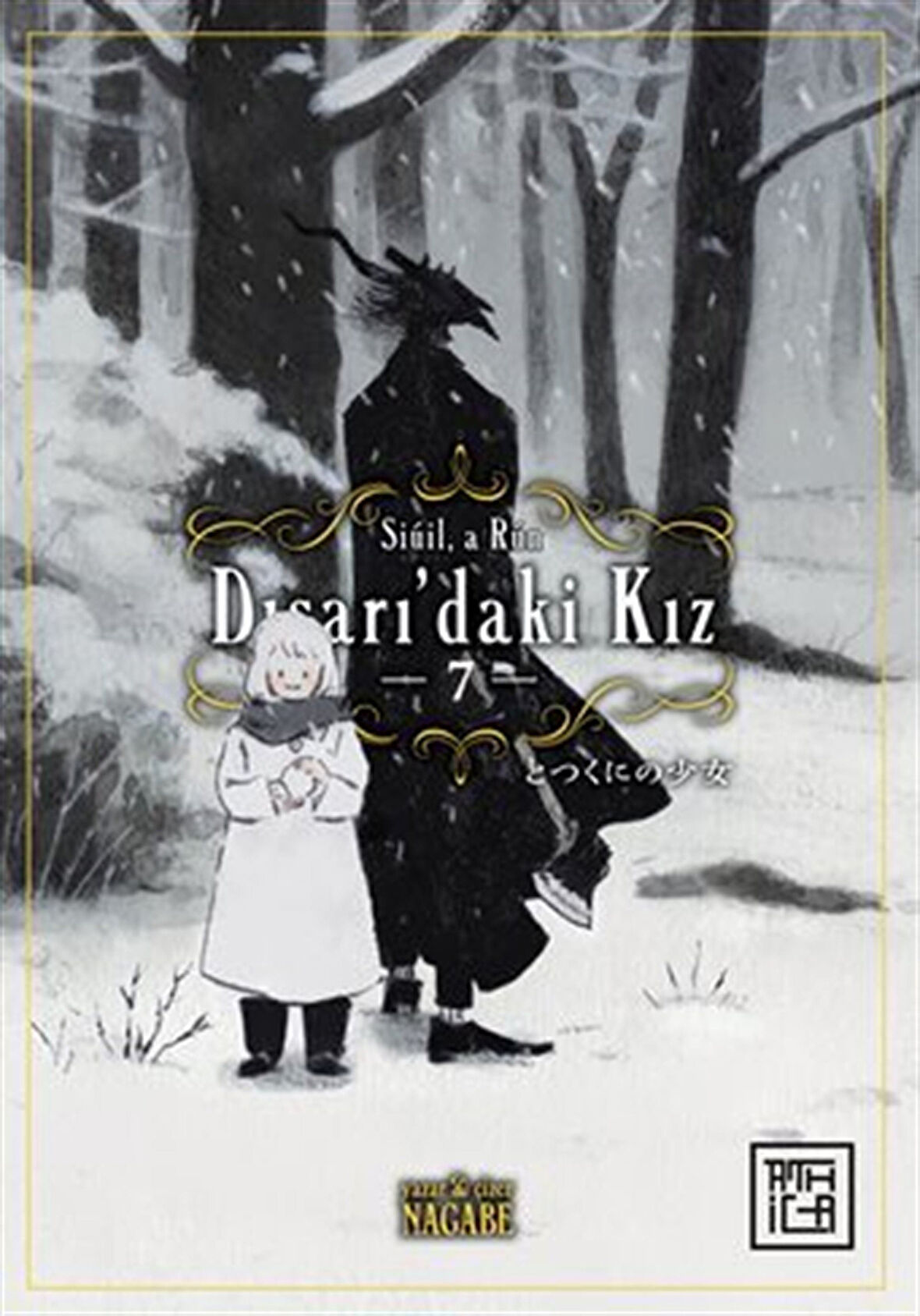 Dışarıdaki Kız 7 / Nagabe