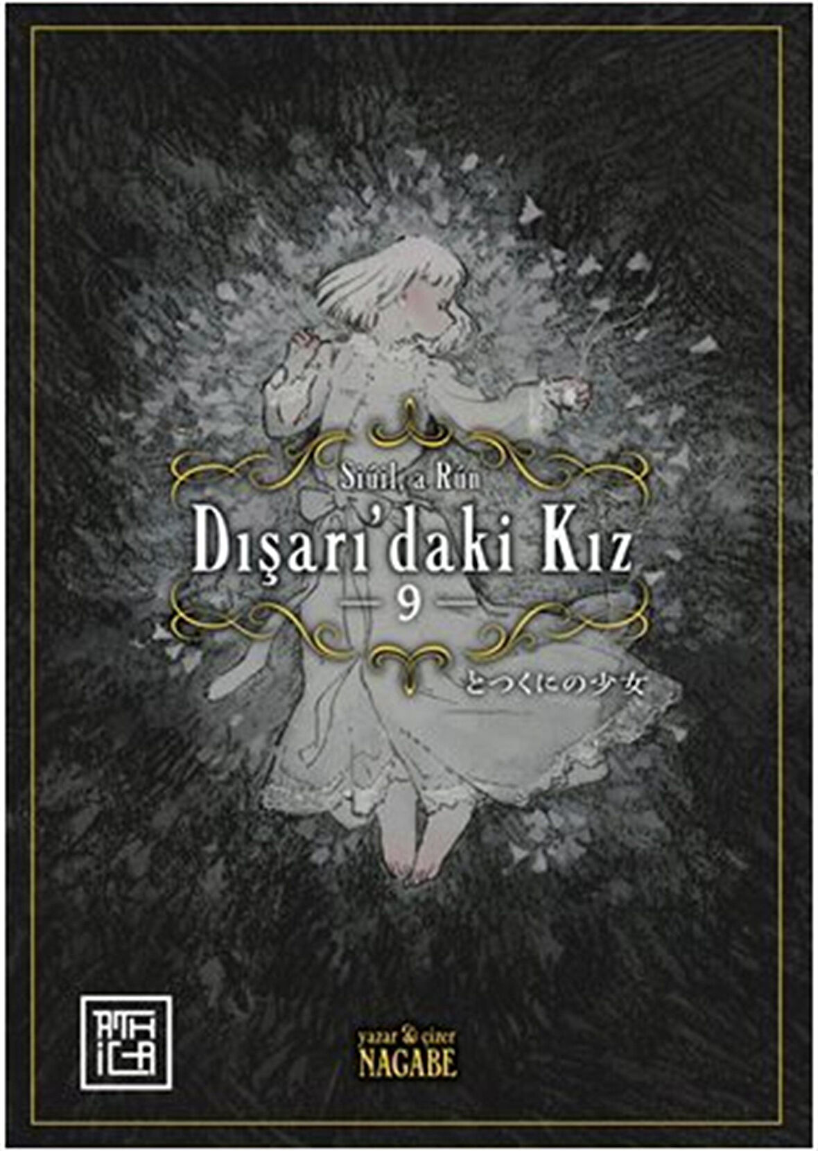 Dışarıdaki Kız 9 / Nagabe