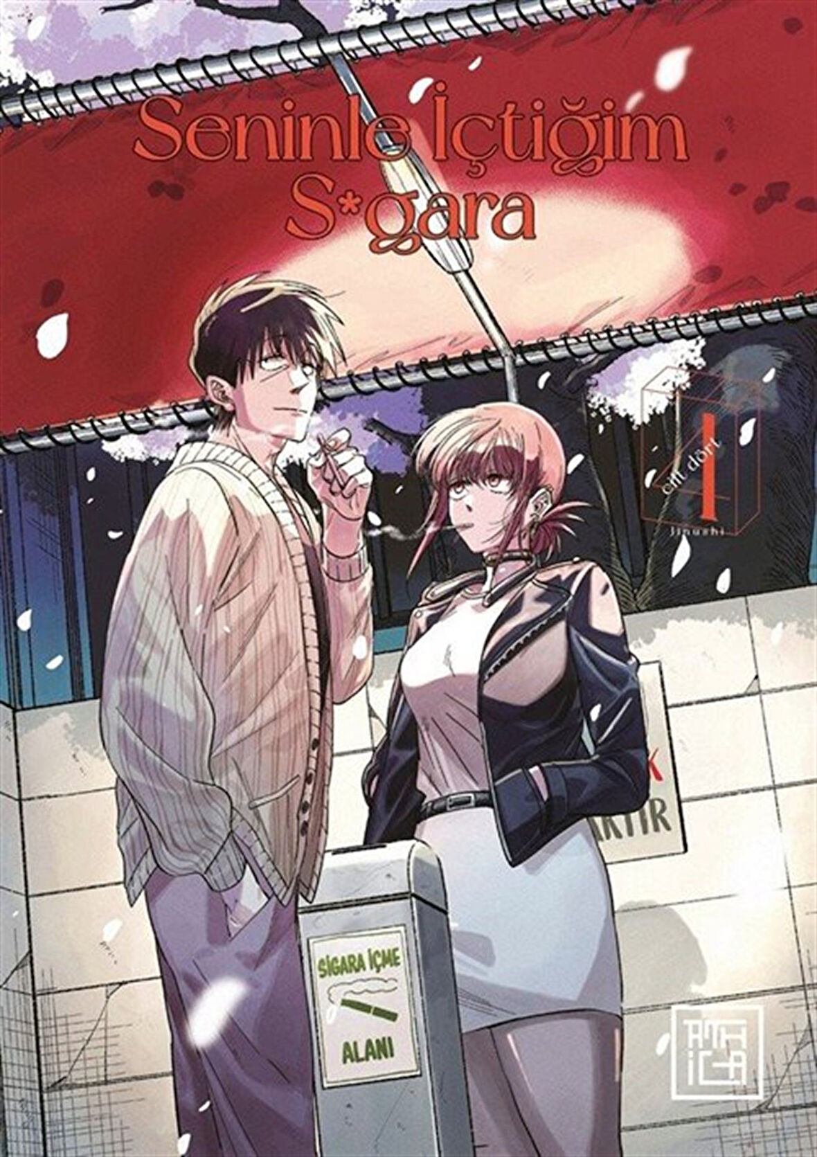 Seninle İçtiğim S*gara 4 / Jinushi