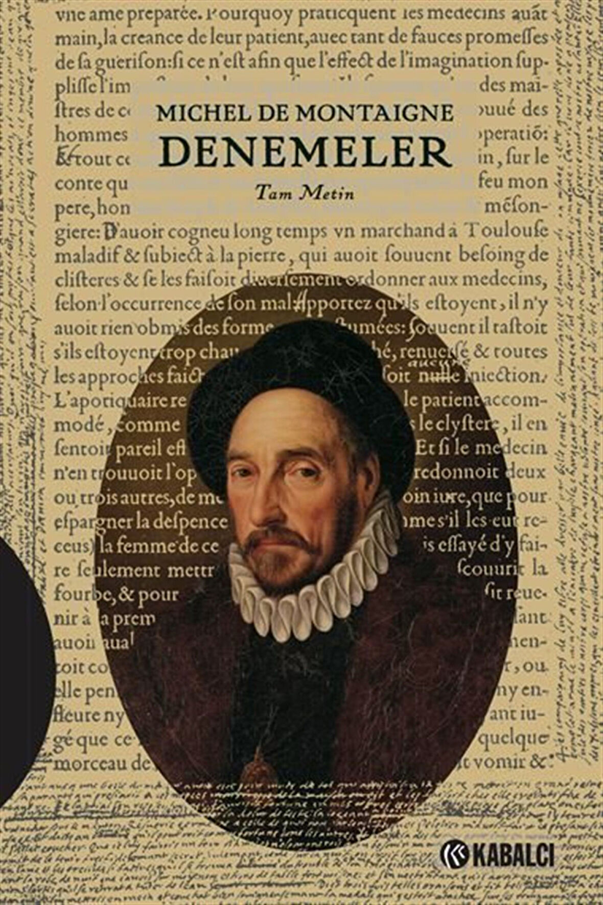 Denemeler & Tam Metin / Michel de Montaigne