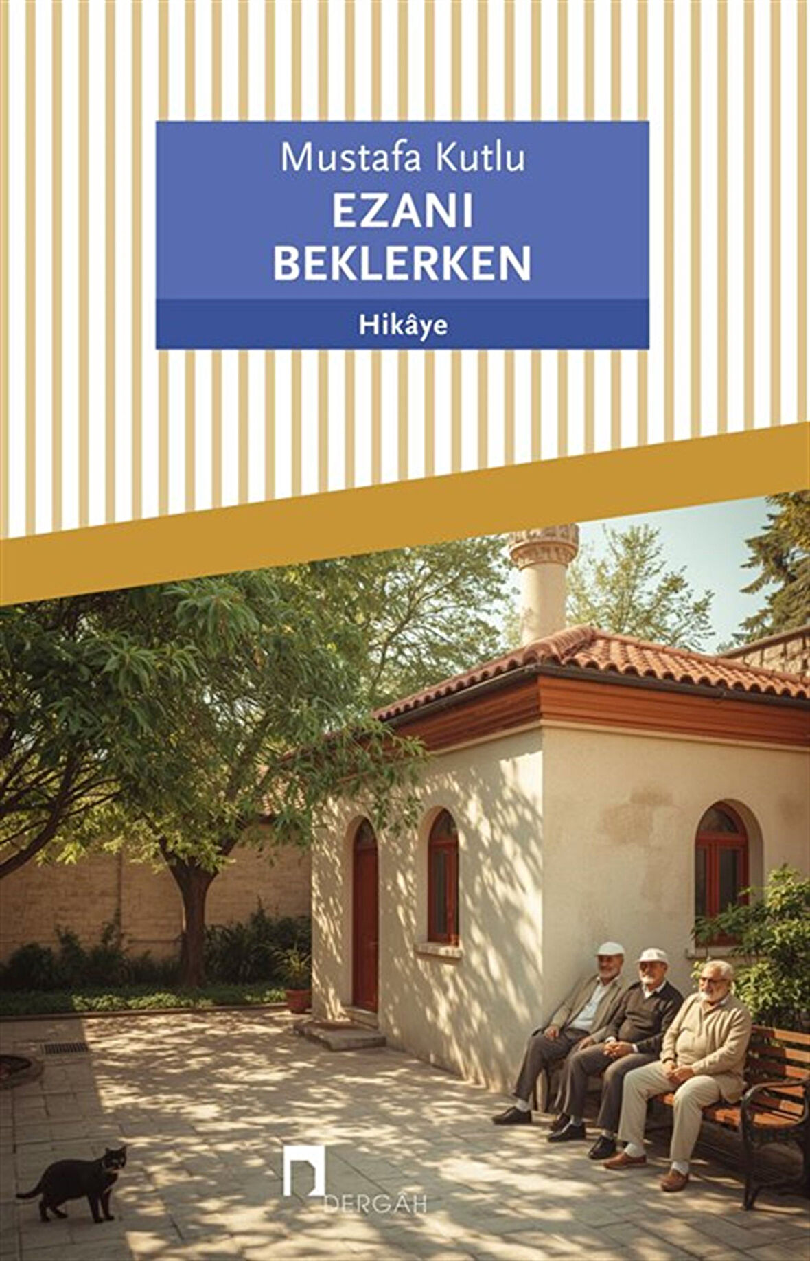 Ezanı Beklerken / Mustafa Kutlu