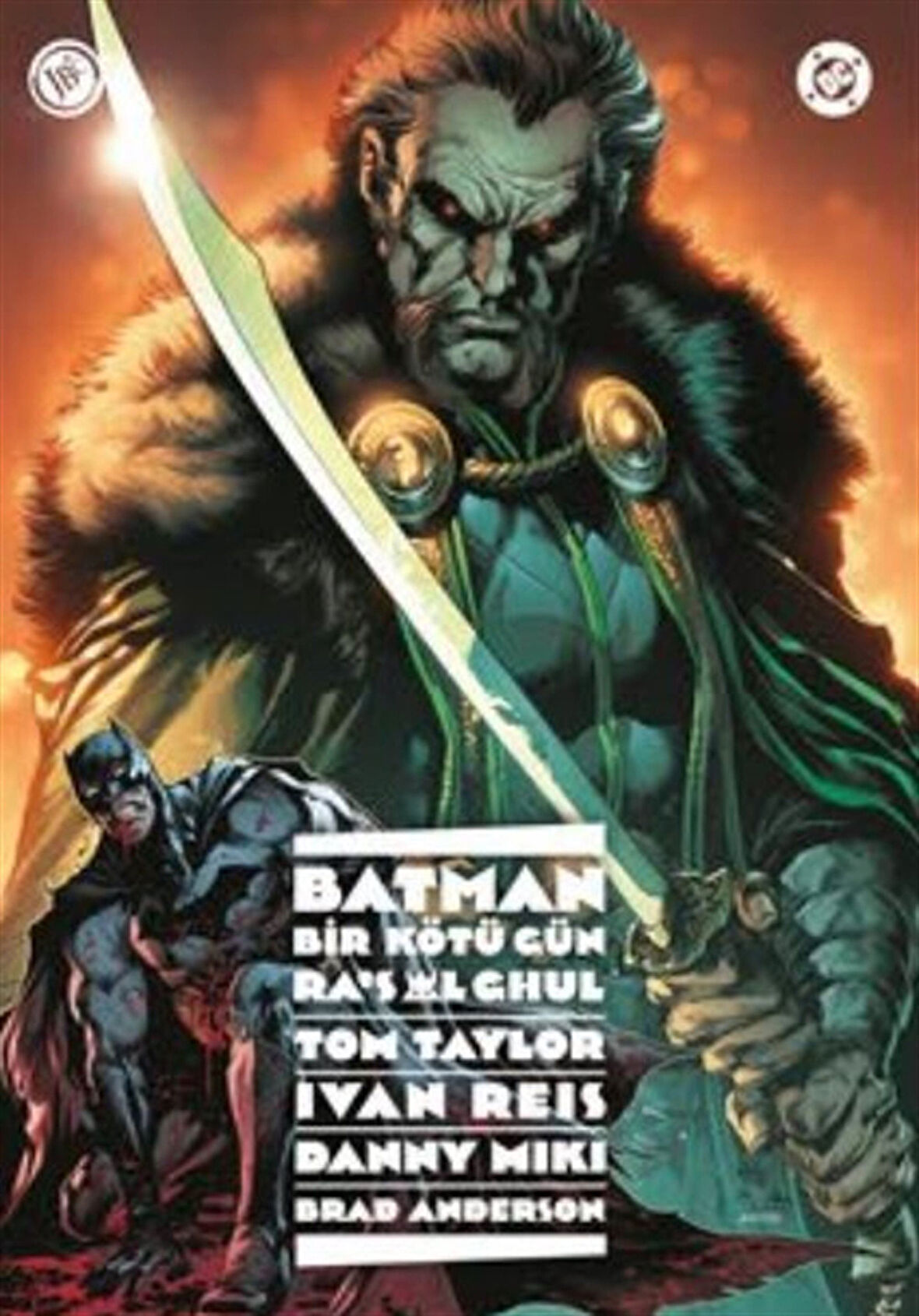 Batman: Bir Kötü Gün: Ra's Al Ghul / Tom Taylor
