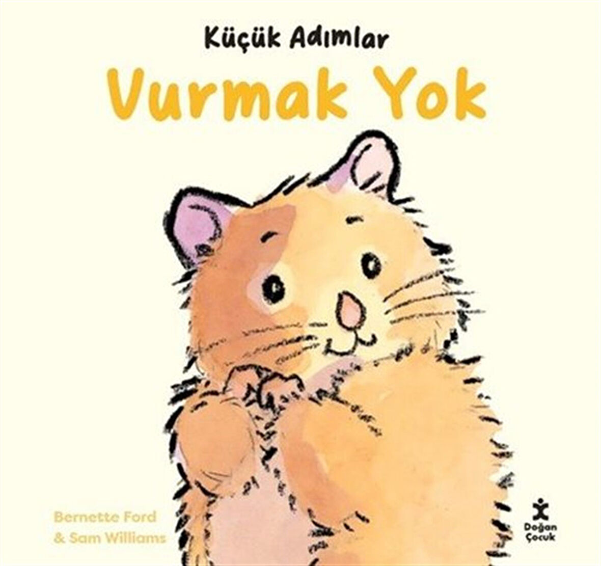 Küçük Adımlar / Vurmak Yok / Bernette Ford