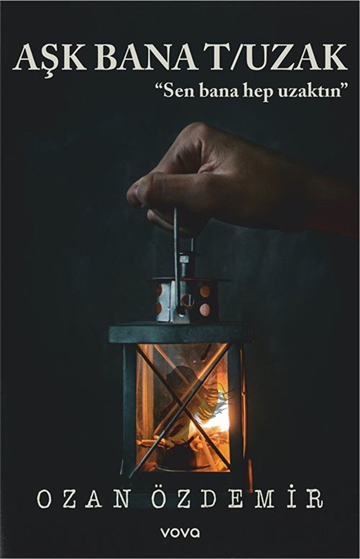 Aşk Bana Tuzak / Ozan Özdemir