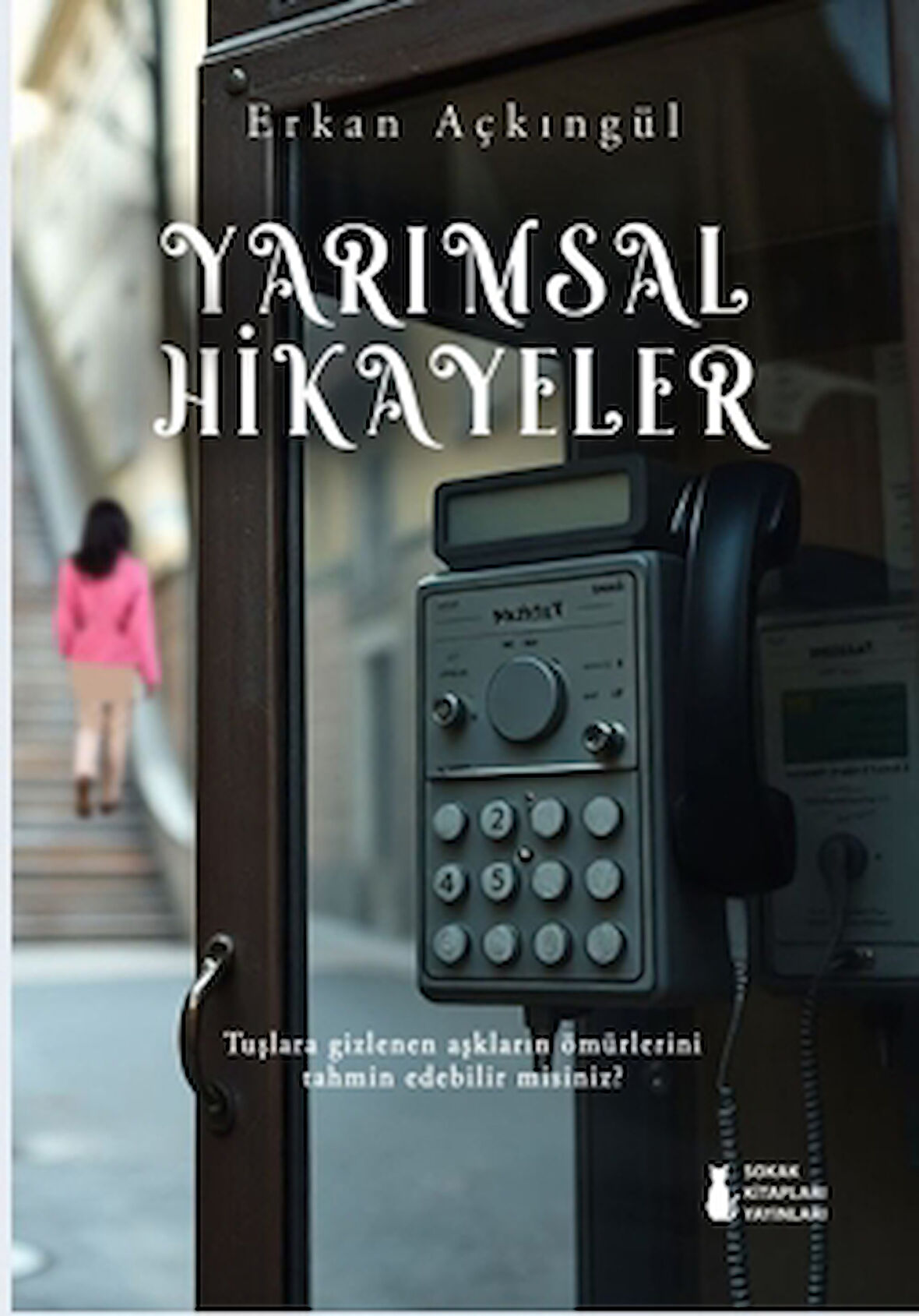 Yarımsal Hikayeler