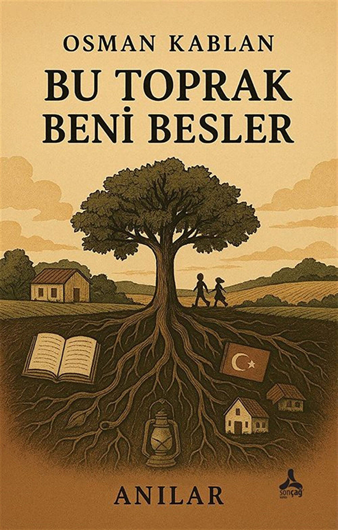 Bu Toprak Beni Besler / Osman Kablan