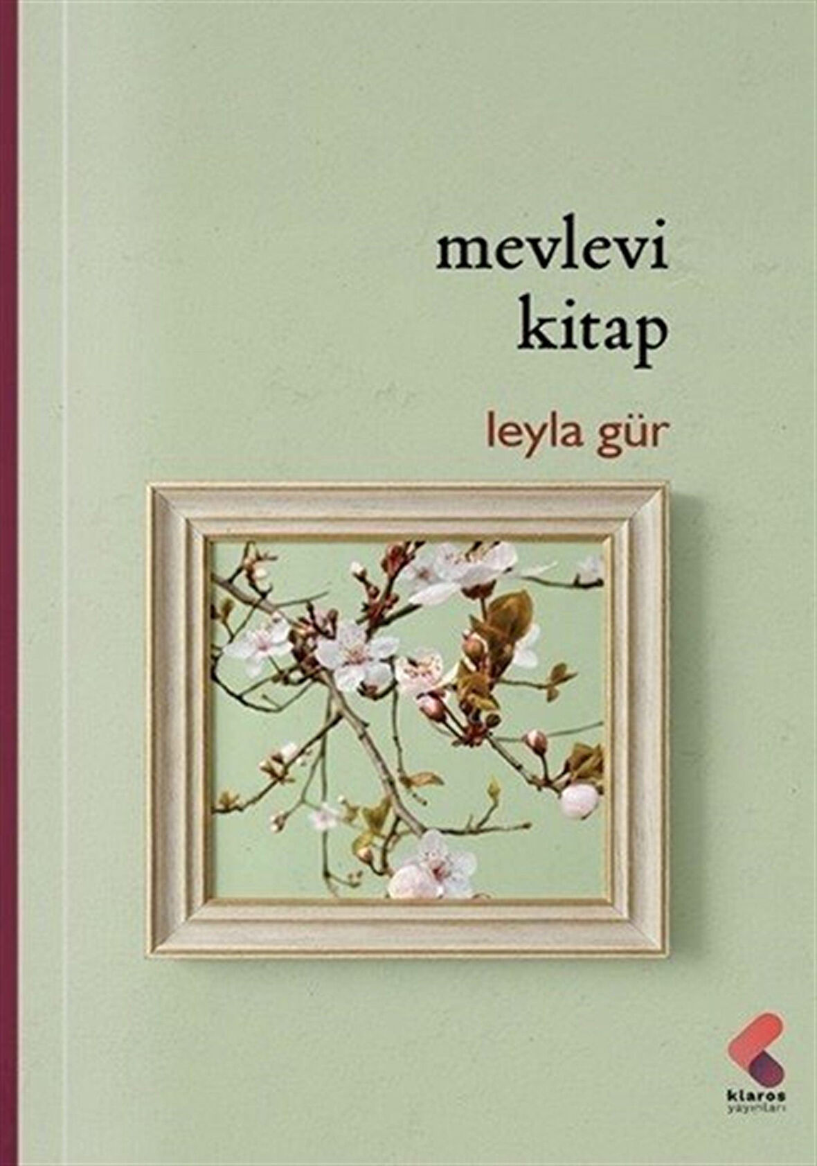 Mevlevi Kitap / Leyla Gür