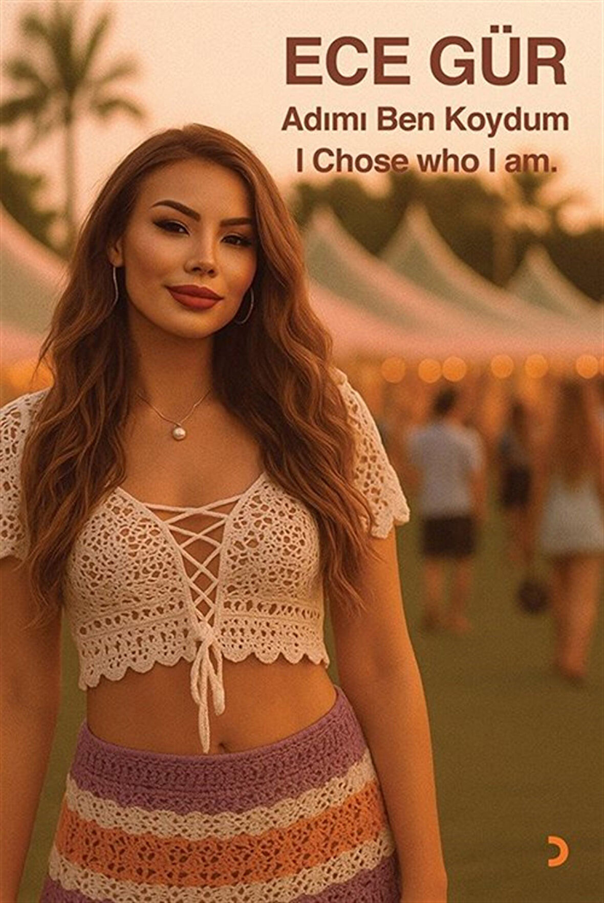 Adımı Ben Koydum & I Chose who I am / Ece Gür