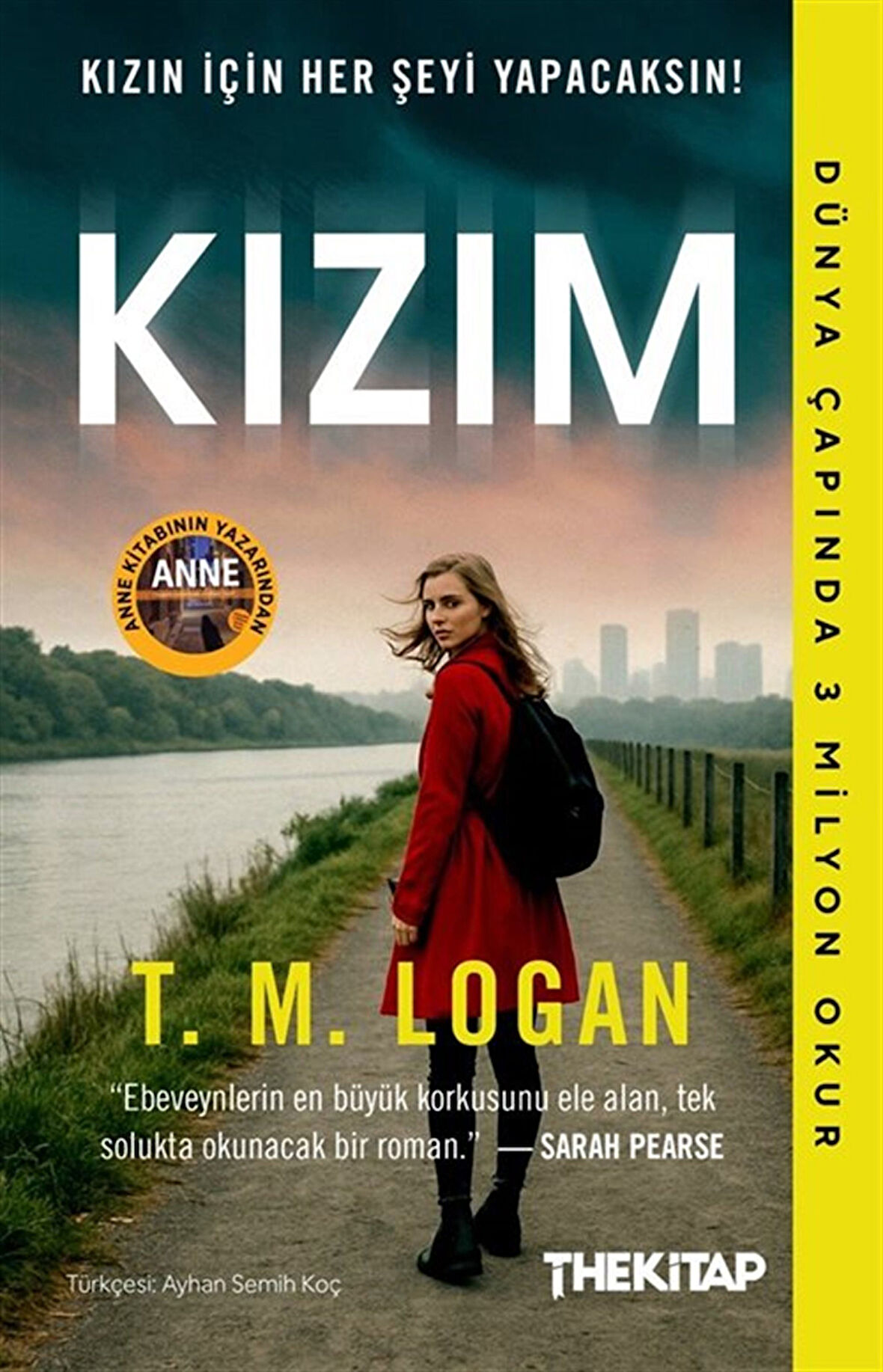 Kızım / T. M. Logan