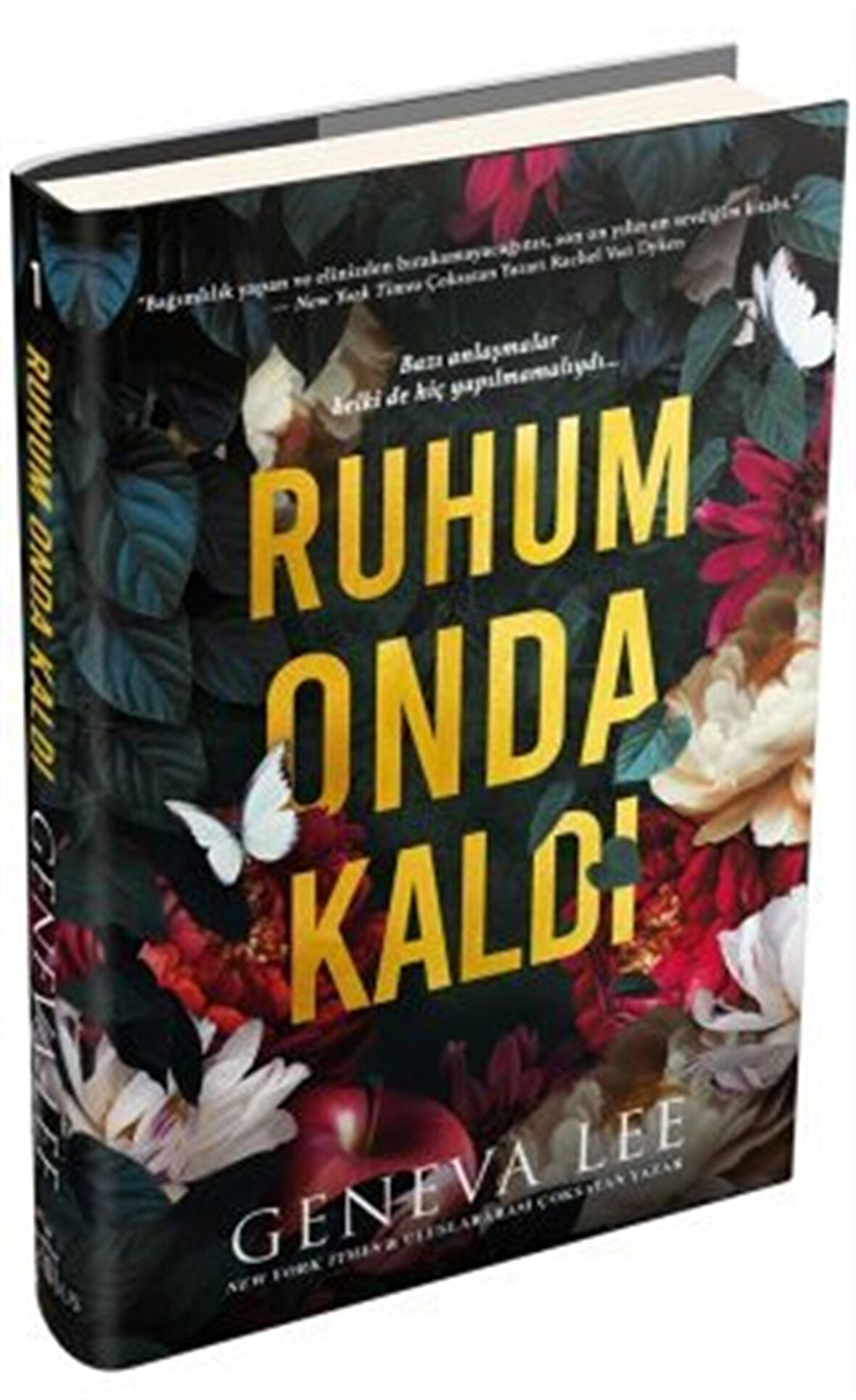 Ruhum Onda Kaldı (Ciltli) / Geneva Lee