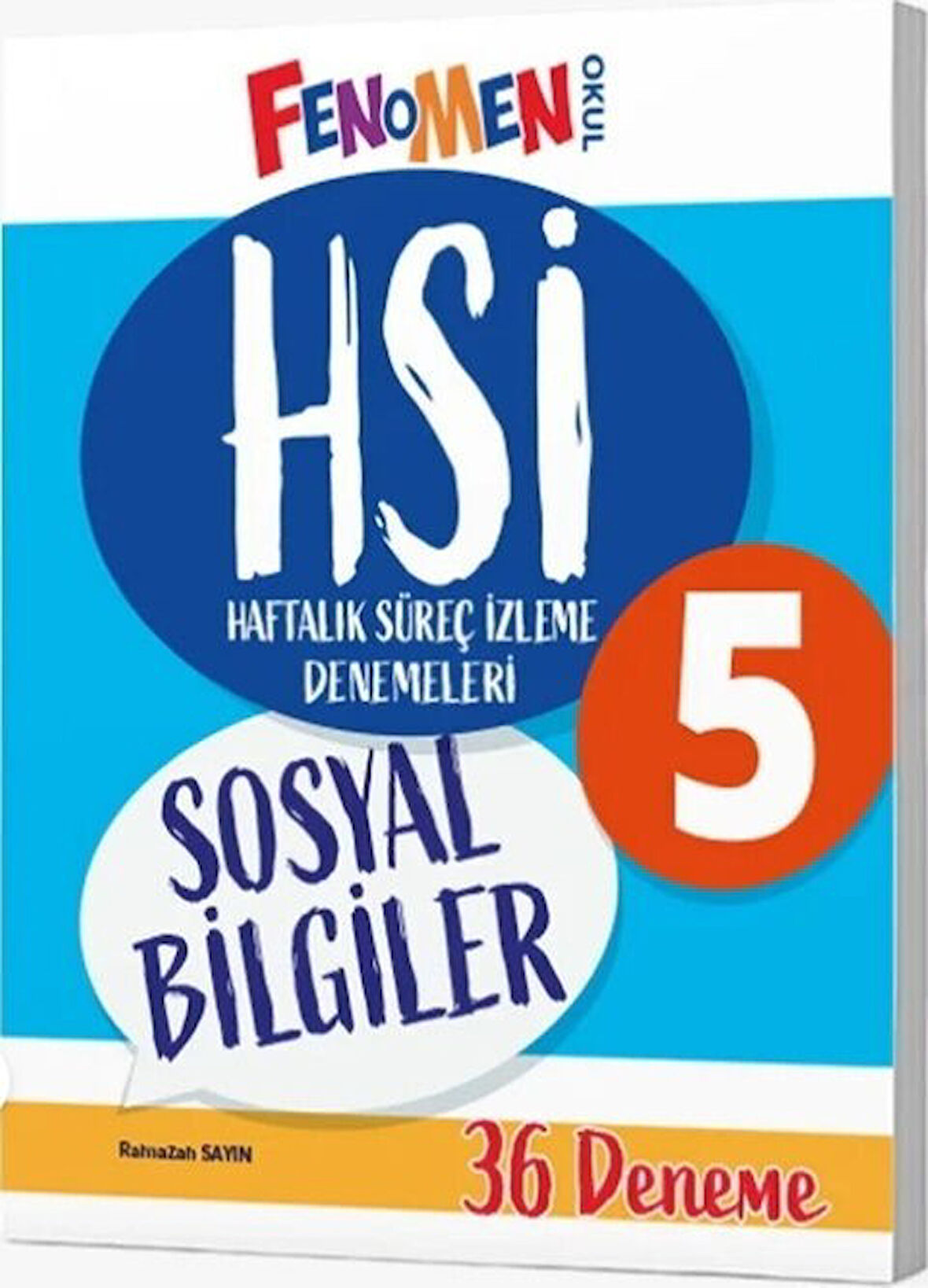 5. Sınıf Sosyal Bilgiler HSİ Haftalık Süreç İzleme Denemeleri Fenomen Okul Yayınları