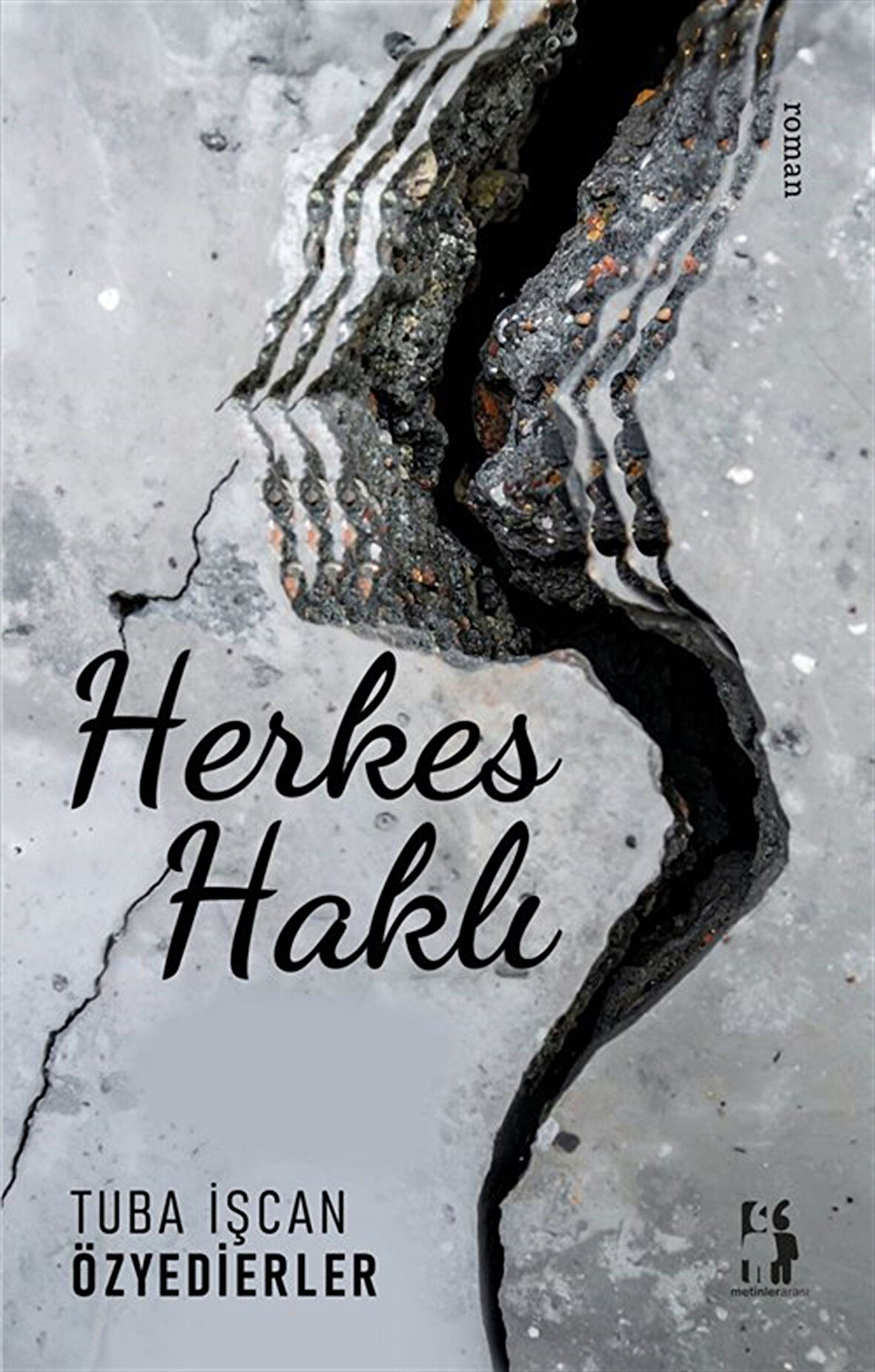Herkes Haklı / Tuba İşcan Özyedierler