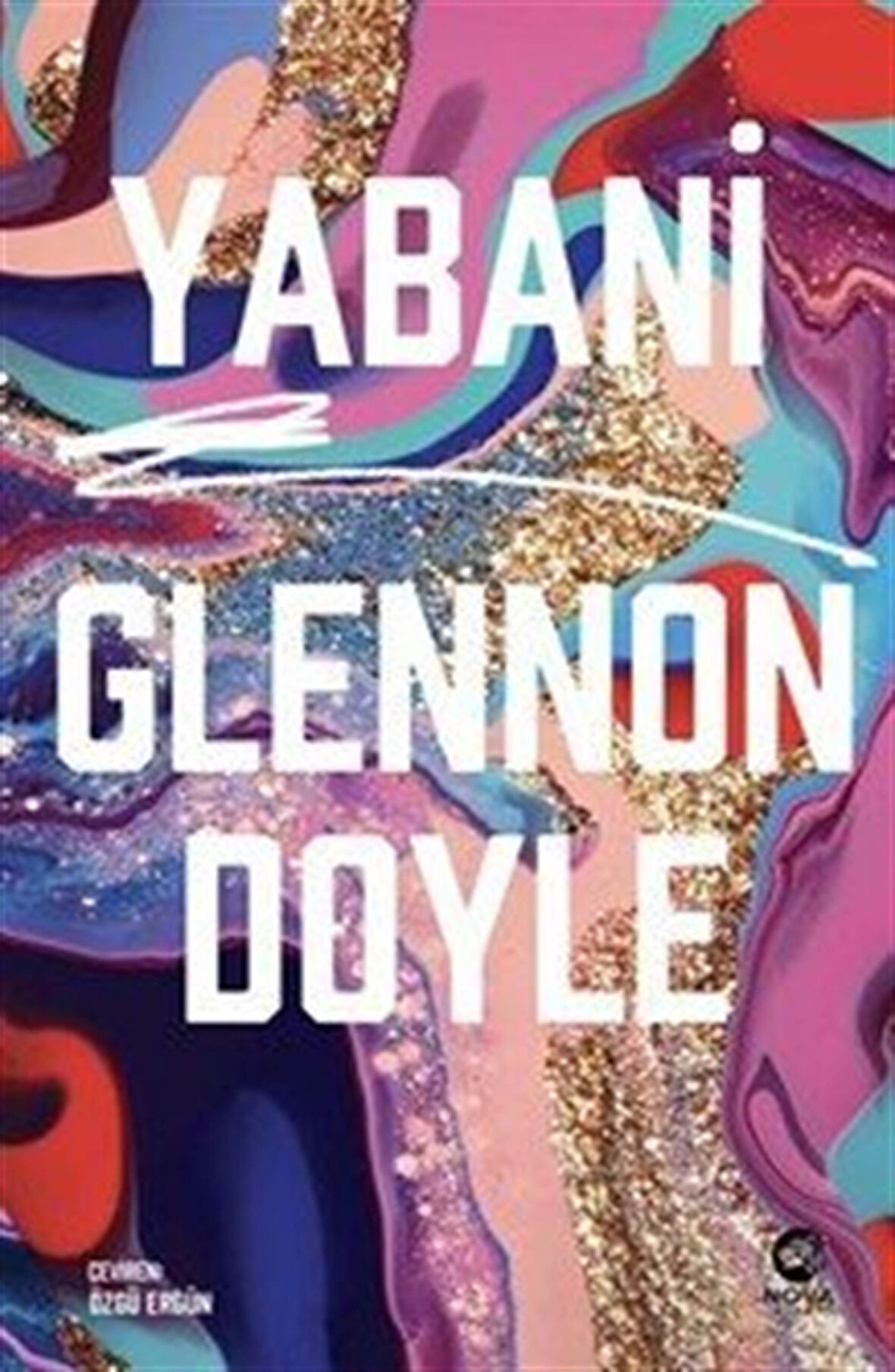 Yabani / Glennon Doyle