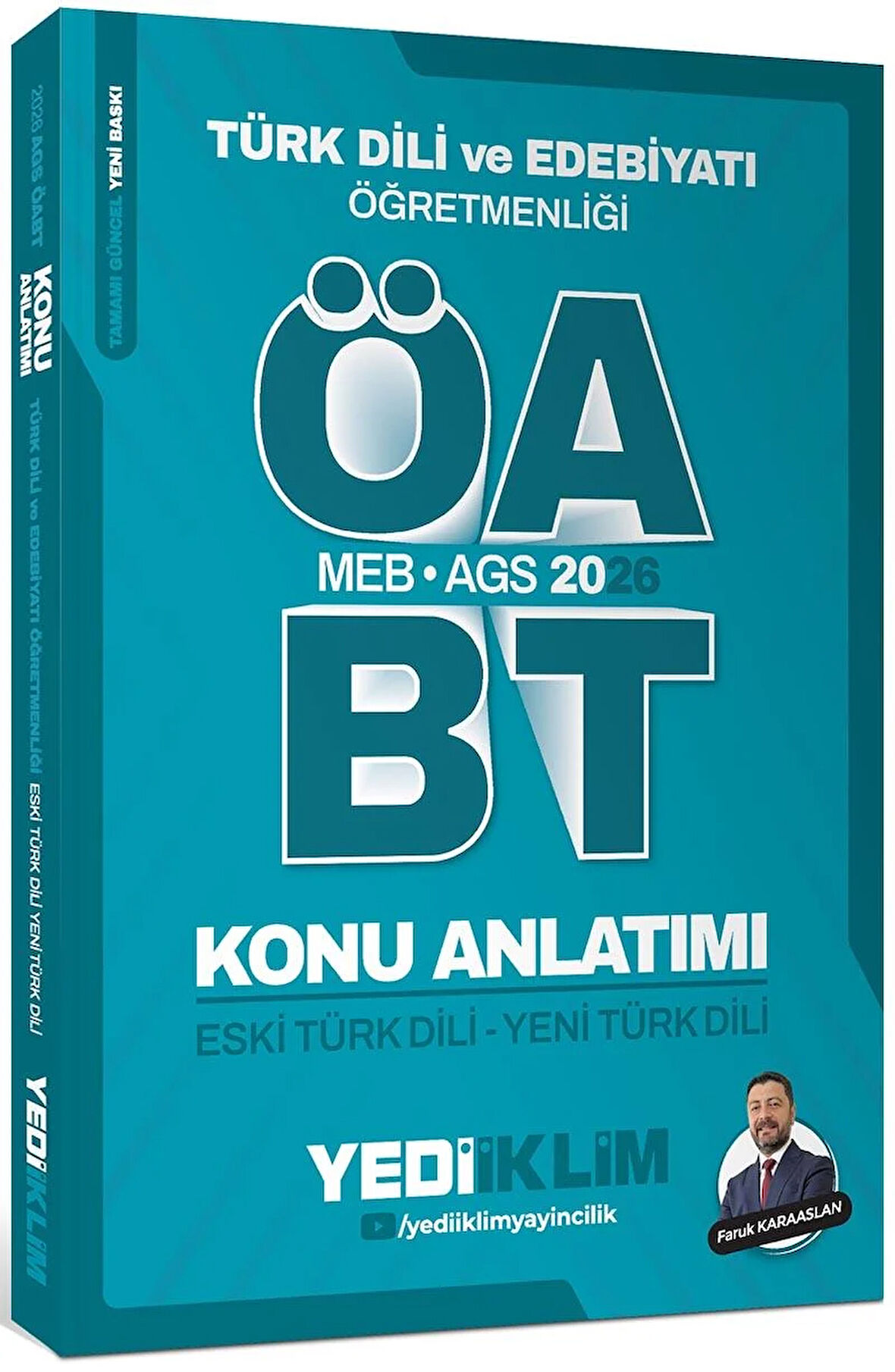 Yediiklim 2026 MEB AGS ÖABT Türk Dili ve Edebiyatı Öğretmenliği Eski Türk Dili Yeni Türk Dili Konu Anlatımı