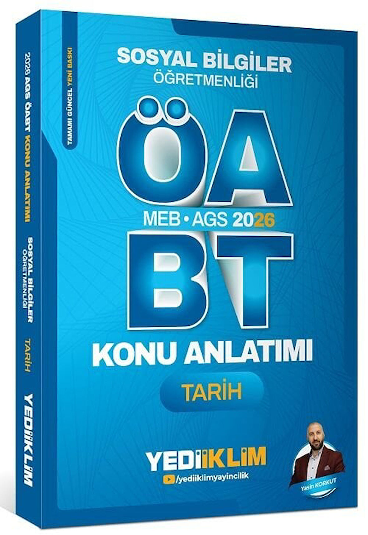 Yediiklim 2026 ÖABT MEB-AGS Sosyal Bilgiler Öğretmenliği Tarih Konu Anlatımı - Yasin Korkut Yediiklim Yayınları