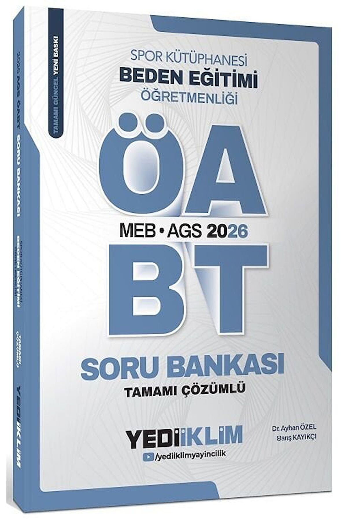 Yediiklim 2026 ÖABT MEB-AGS Beden Eğitimi Öğretmenliği Spor Kütüphanesi Soru Bankası Çözümlü Yediiklim Yayınları