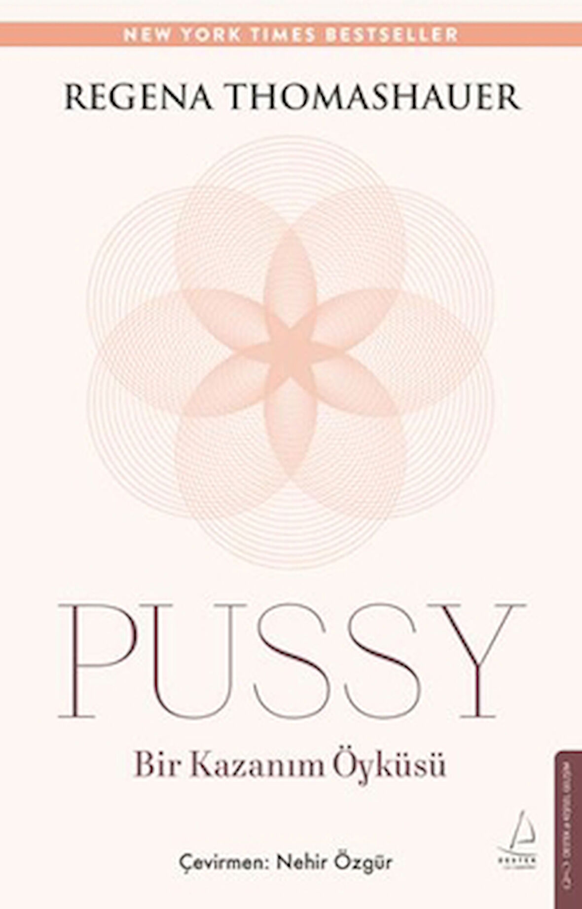 Pussy: Bir Kazanım Öyküsü