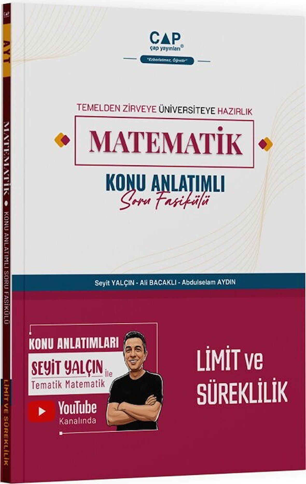 Matematik Limit ve Süreklilik Konu Anlatımlı Soru Fasikülü Çap Yayınları