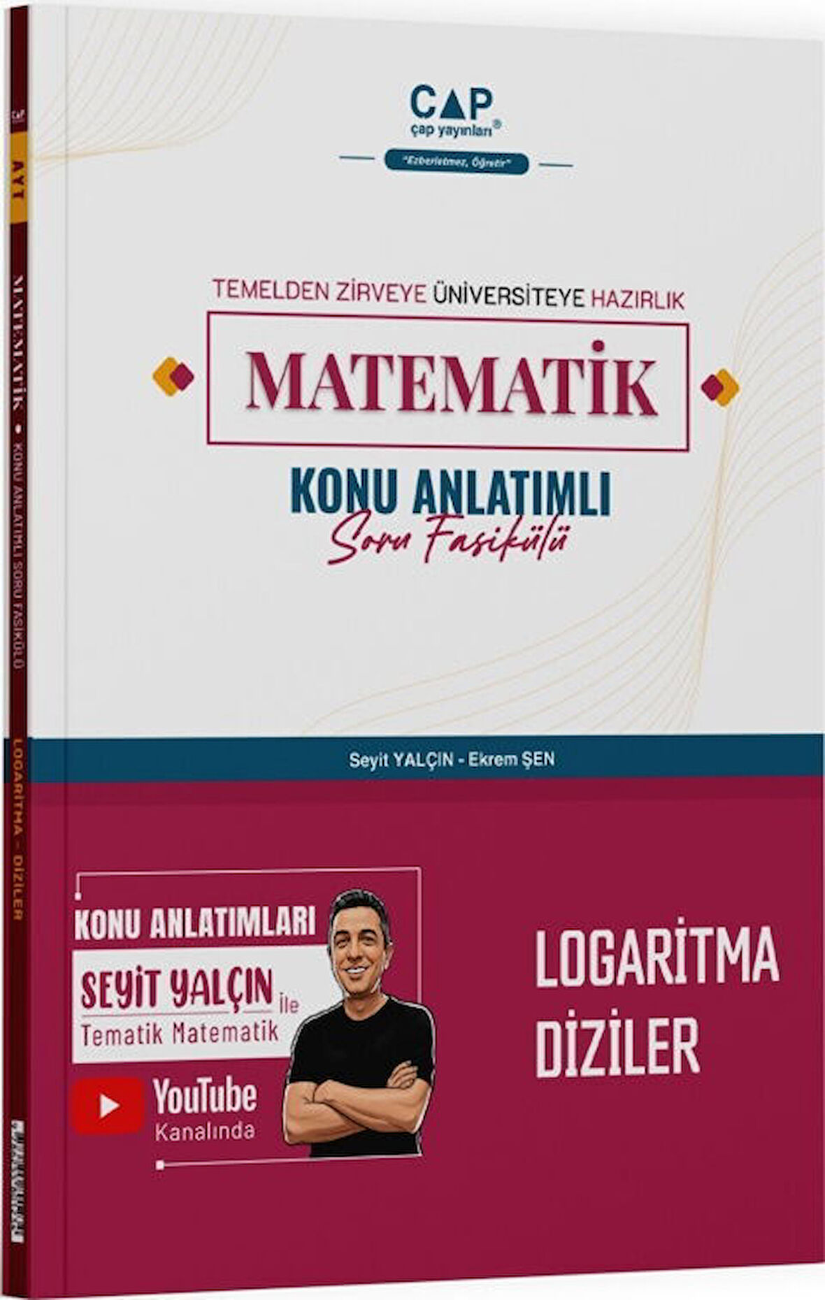 Çap Yayınları Matematik Logaritma Diziler Konu Anlatımlı Soru Fasikülü