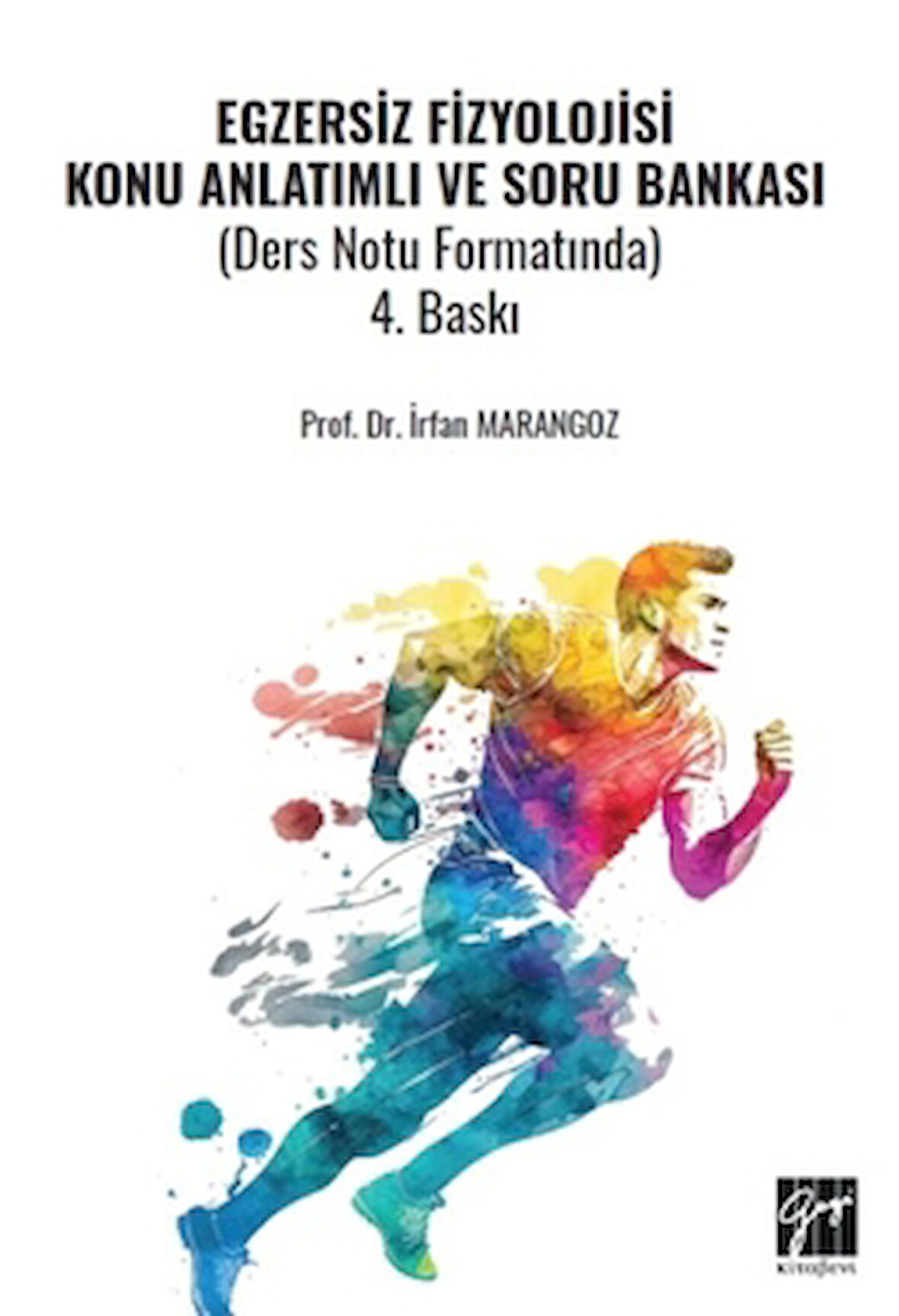 Egzersiz Fizyolojisi Konu Anlatımlı Soru Bankası