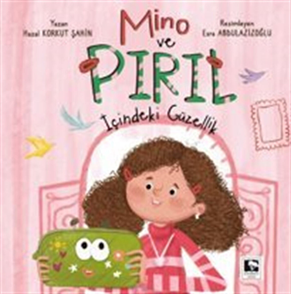 Mino ve Pırıl / Hazal Korkut Şahin