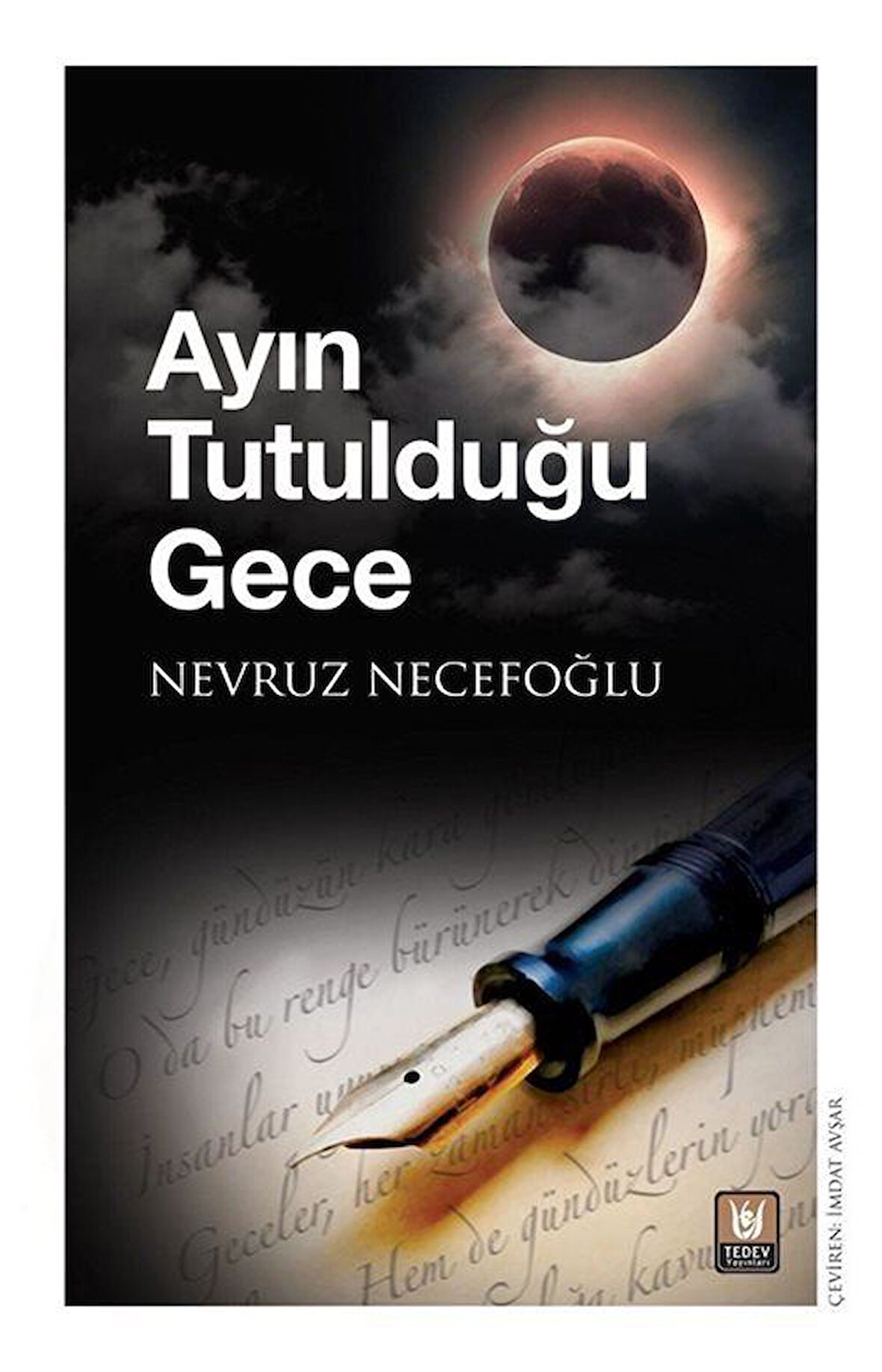 Ayın Tutulduğu Gece / Nevruz Necefoğlu