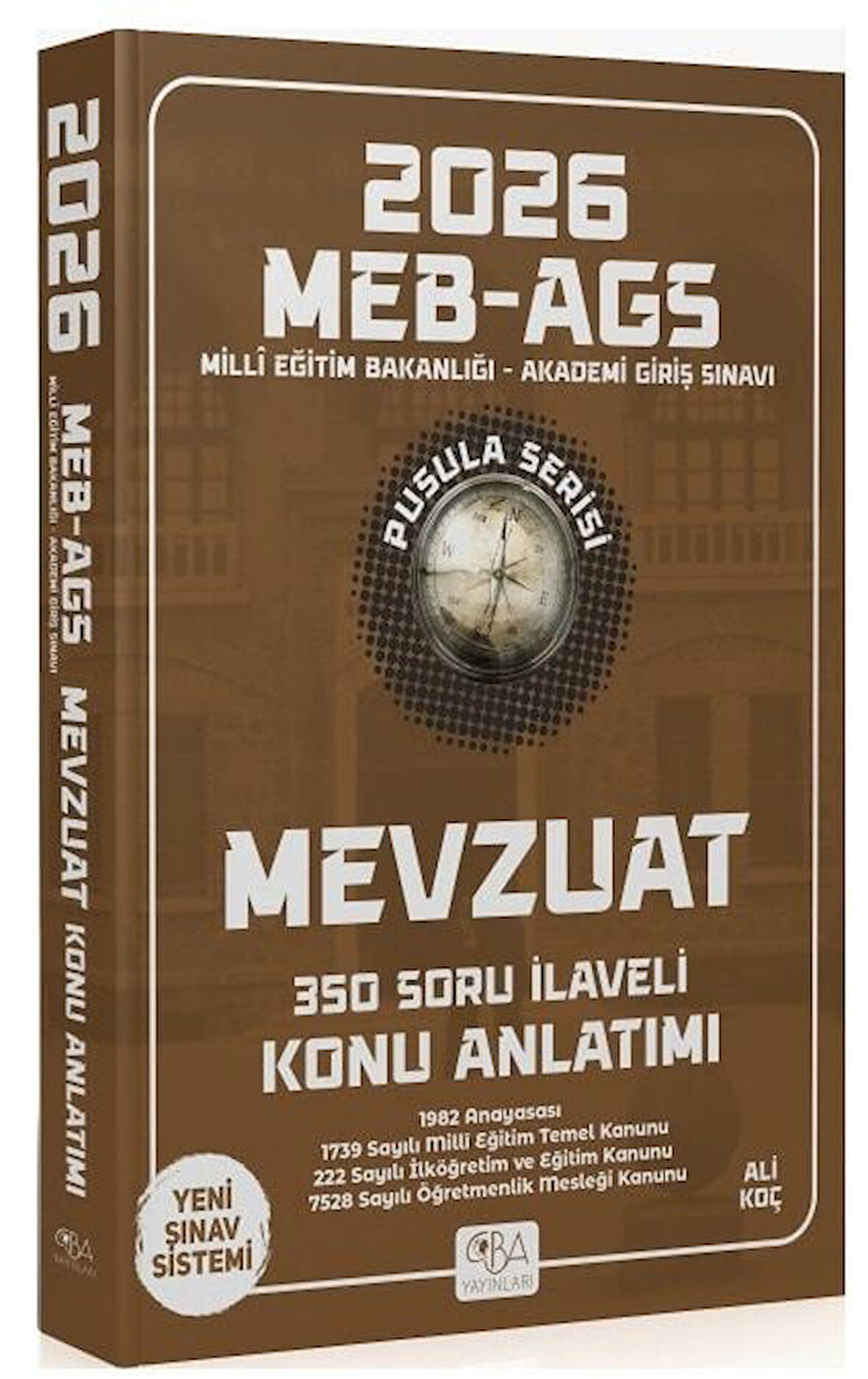 CBA Yayınları 2026 MEB-AGS Mevzuat Konu Anlatımı Pusula Serisi - Ali Koç CBA Yayınları