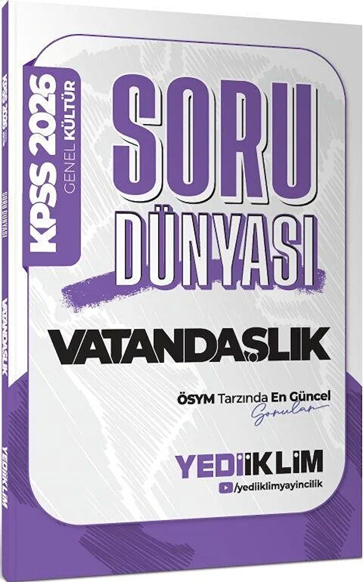 Yediiklim Yayınları 2026 KPSS Genel Kültür Vatandaşlık Soru Dünyası