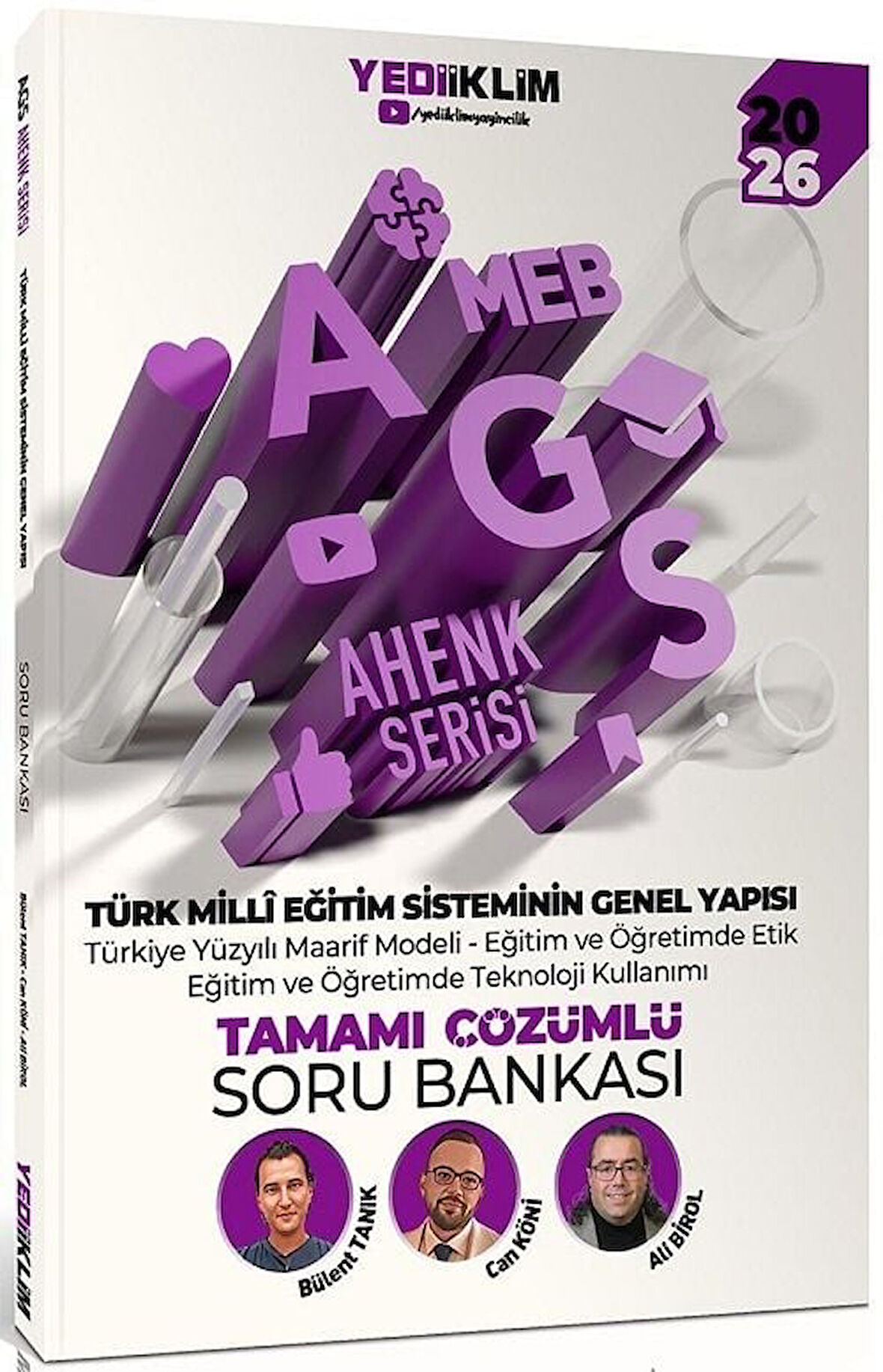 Yediiklim 2026 MEB-AGS Türk Milli Eğitim Sisteminin Genel Yapısı Soru Bankası Çözümlü Ahenk Serisi - Ali Birol, Bülent Tanık, Can Köni Yediiklim Yayınları