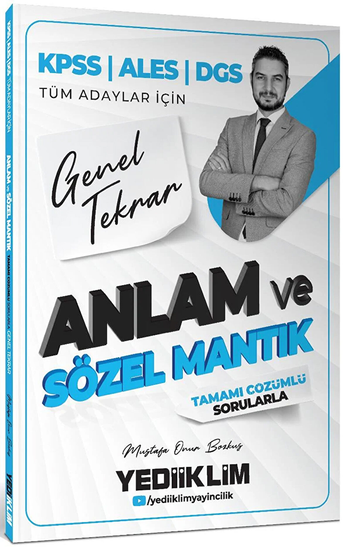 Yediiklim 2026 KPSS ALES DGS Tüm Adaylar İçin Anlam ve Sözel Mantık Tamamı Çözümlü Sorularla Genel Tekrar
