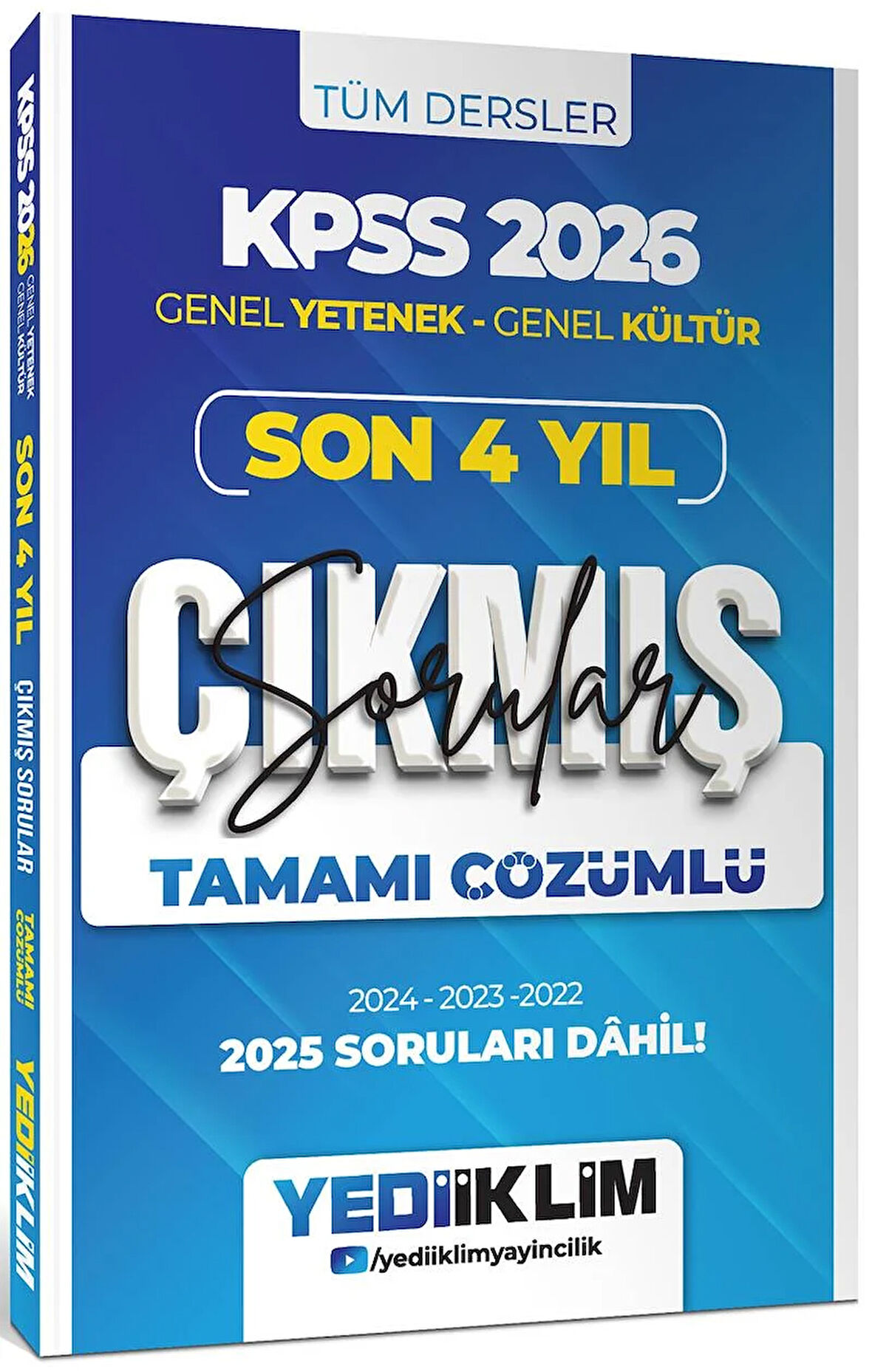 Yediiklim 2026 KPSS Genel Yetenek Genel Kültür Son 4 Yıl Tamamı Çözümlü Çıkmış Sorular