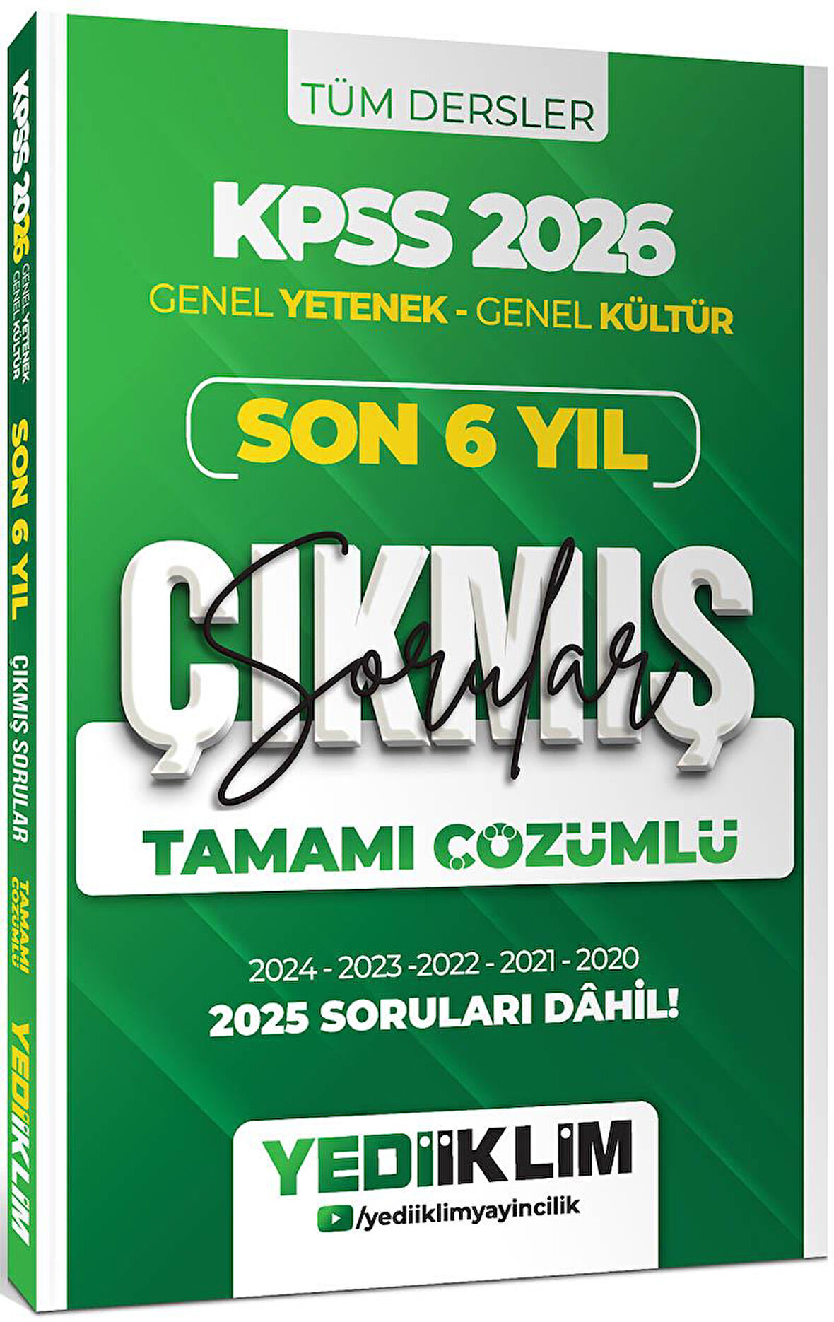 Yediiklim 2026 KPSS Genel Yetenek Genel Kültür Son 6 Yıl Tamamı Çözümlü Çıkmış Sorular