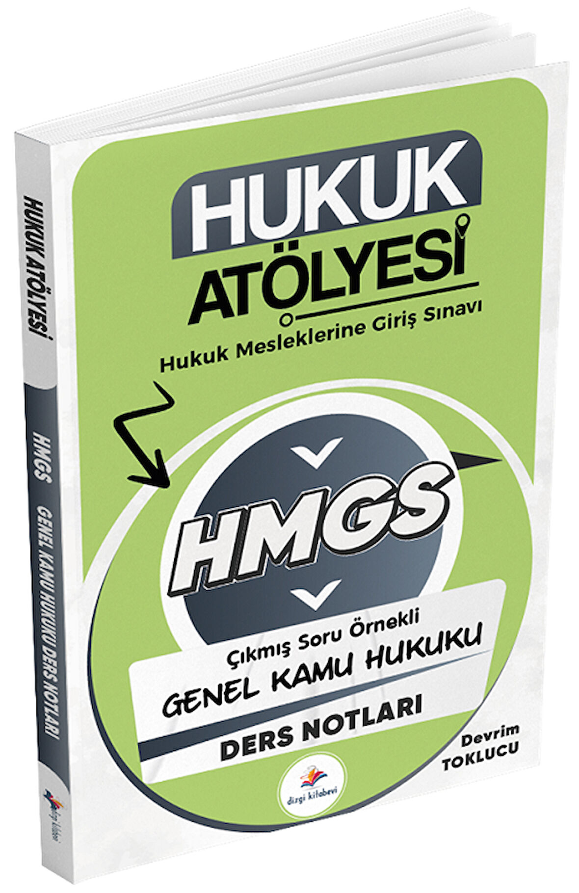 Dizgi Kitap Hukuk Atölyesi HMGS Hakimlik Genel Kamu Hukuku Ders Notları - Devrim Toklucu Dizgi Kitap