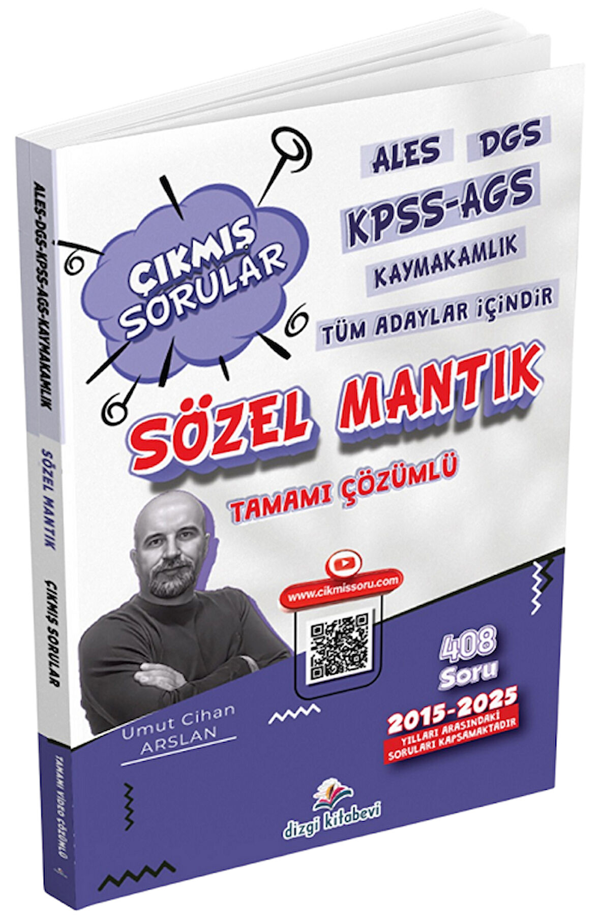 Dizgi Kitap KPSS MEB-AGS ALES DGS Kaymakamlık Sözel Mantık 2015 - 2025 Çıkmış Sorular Çözümlü - Umut Cihan Arslan Dizgi Kitap